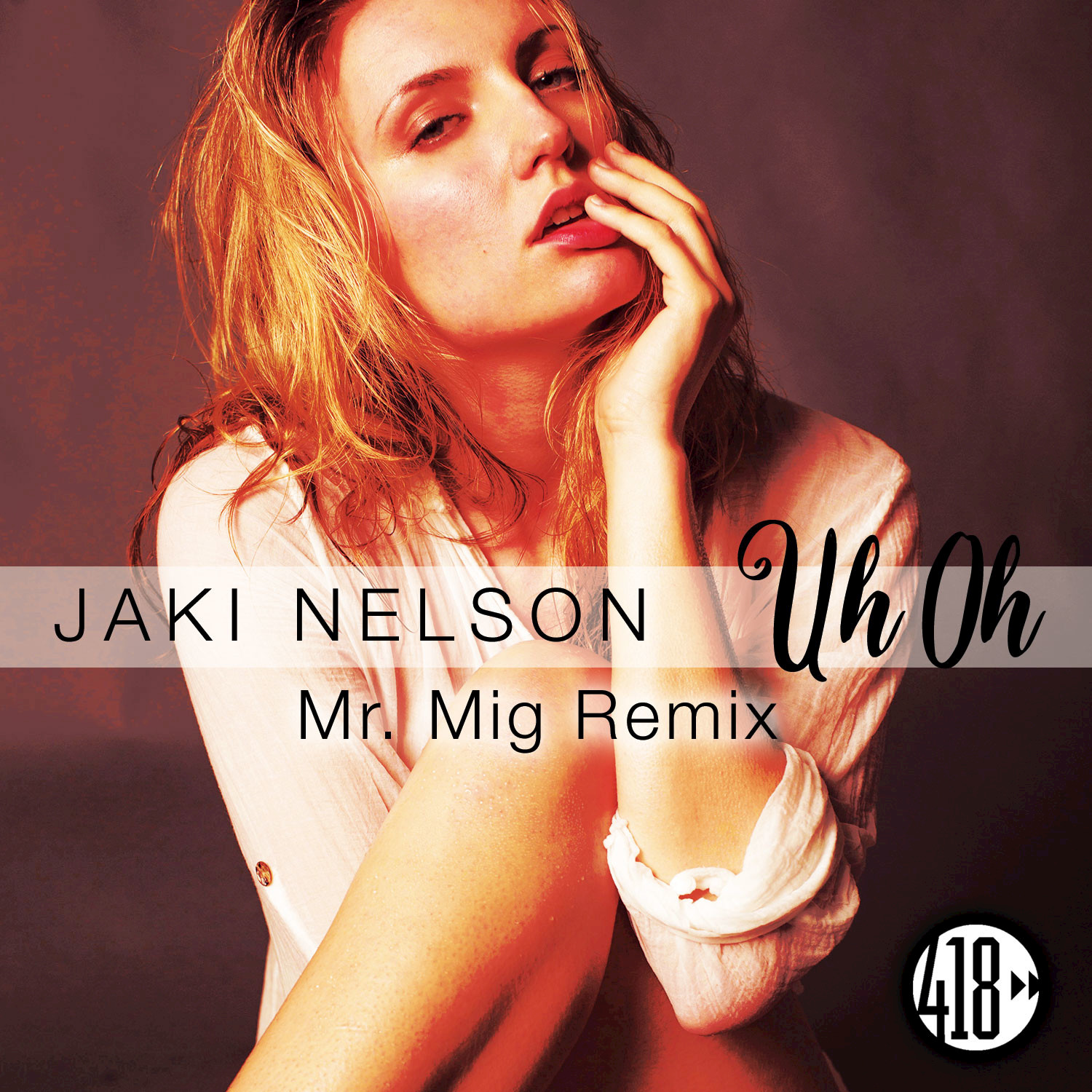 Uh Oh (Mr. Mig Remix)