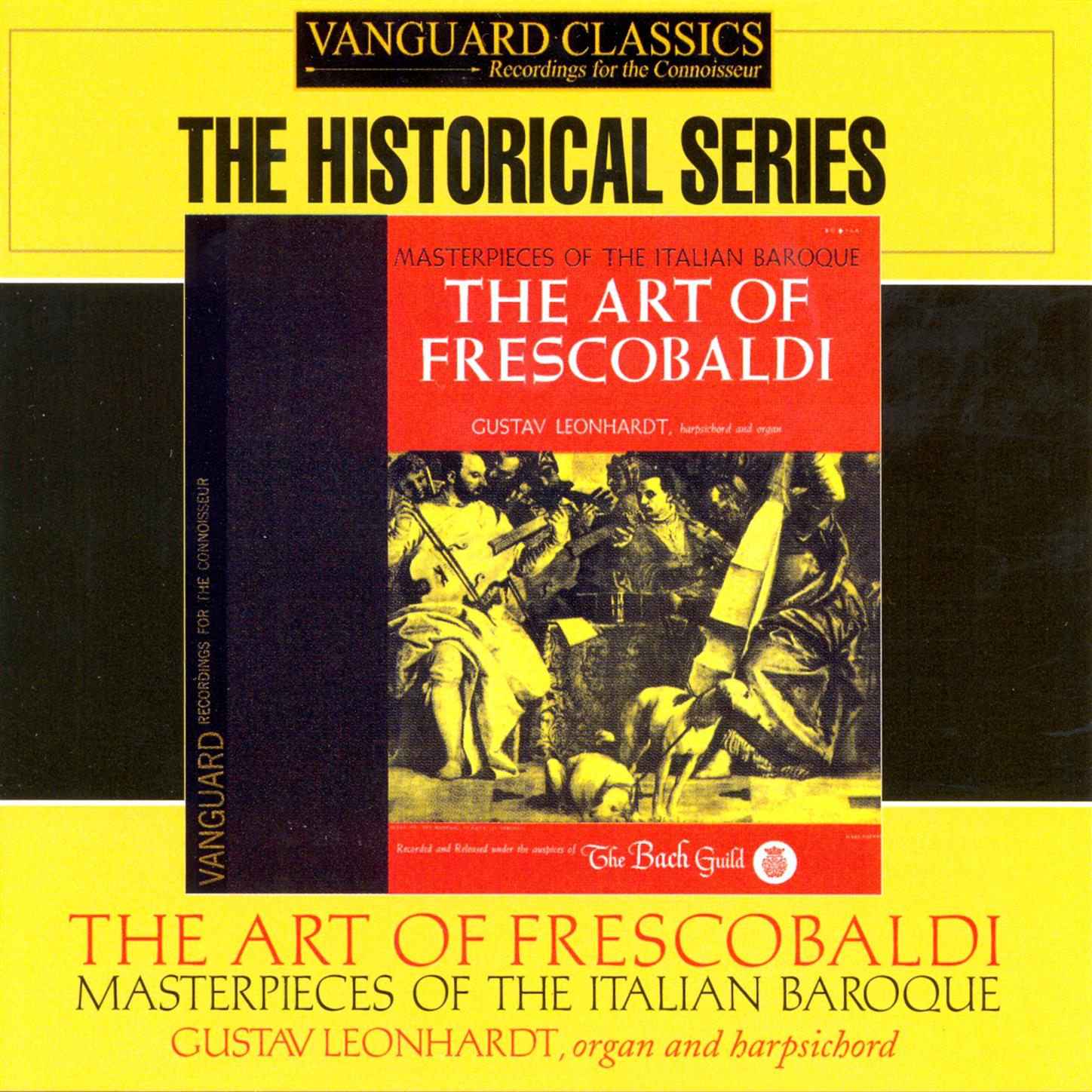 The Art of Frescobaldi: Masterpieces of the Italian Baroque