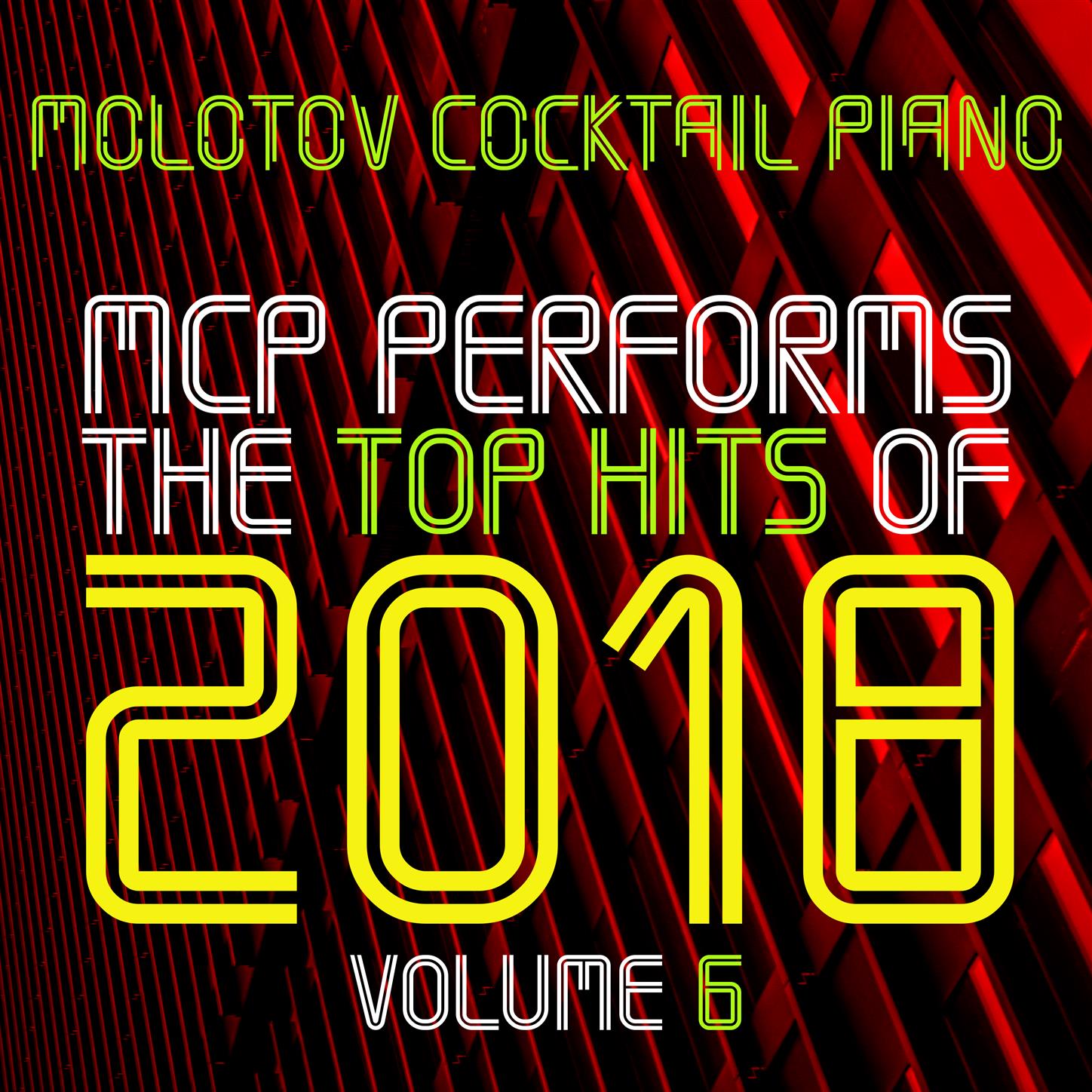 MCP Top Hits of 2018, Vol. 6 (Instrumental)