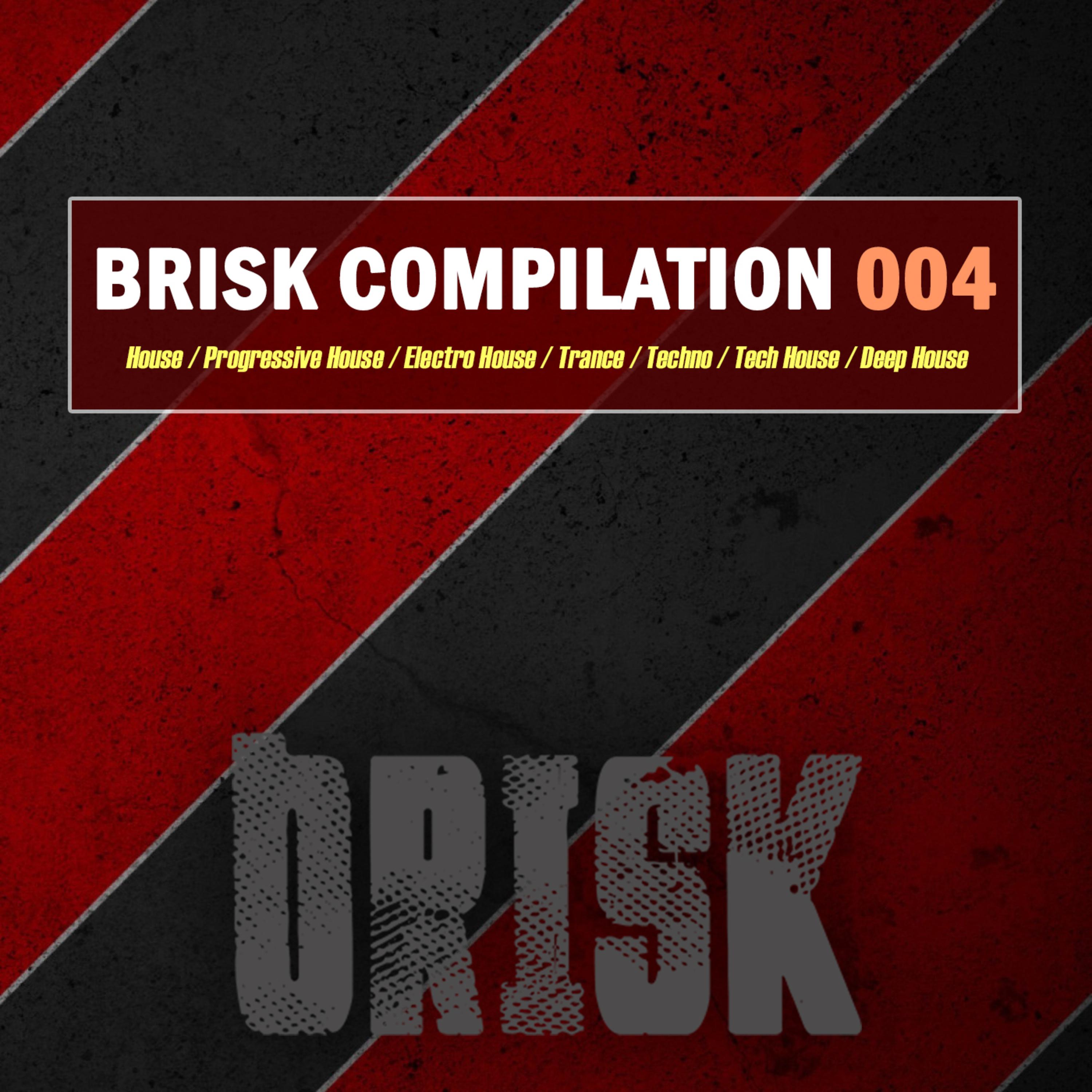 Brisk Compilation 004