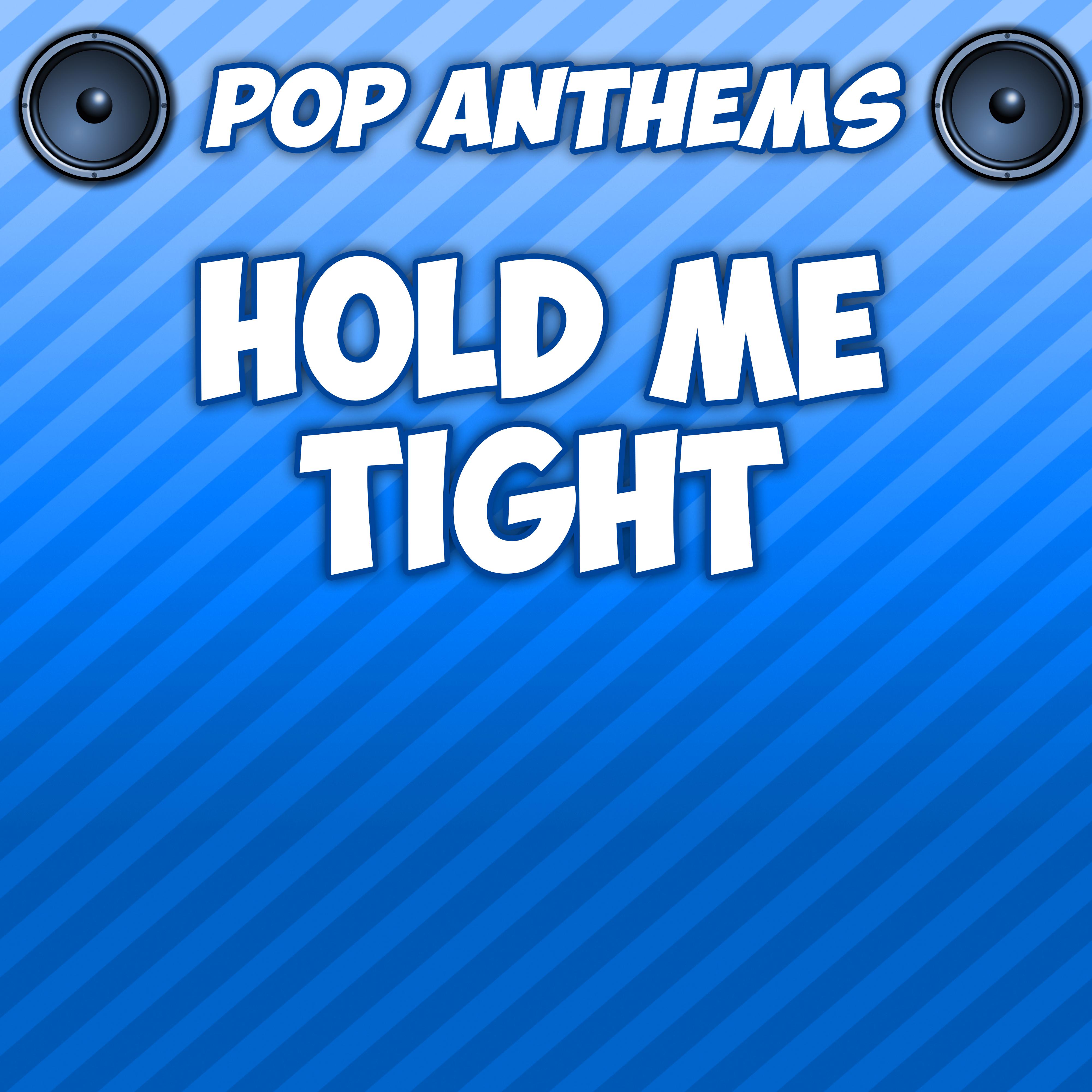 Hold Me Tight (Intro) [Originally Performed By Ali Campbell]