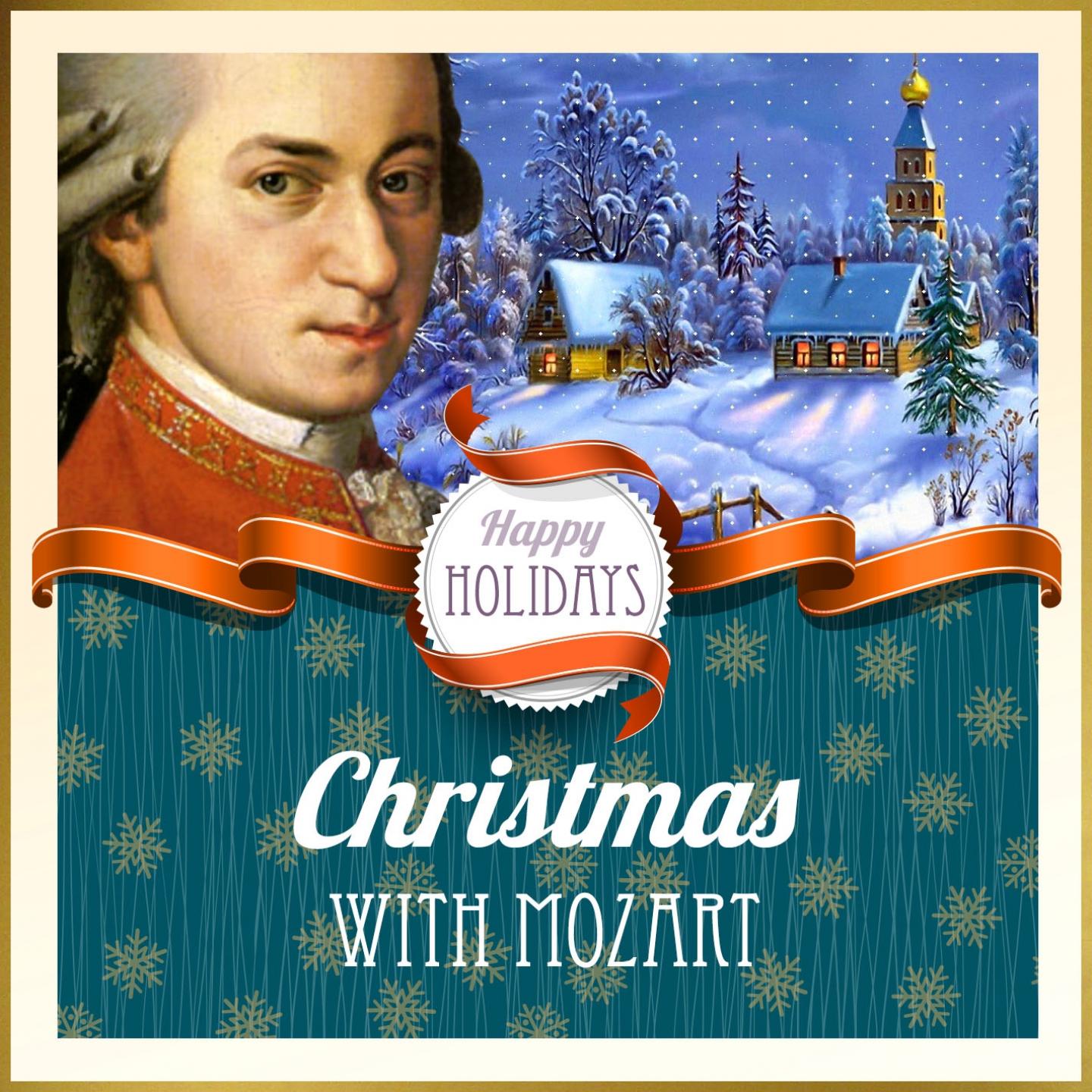Happy Holidays: Christmas with Mozart