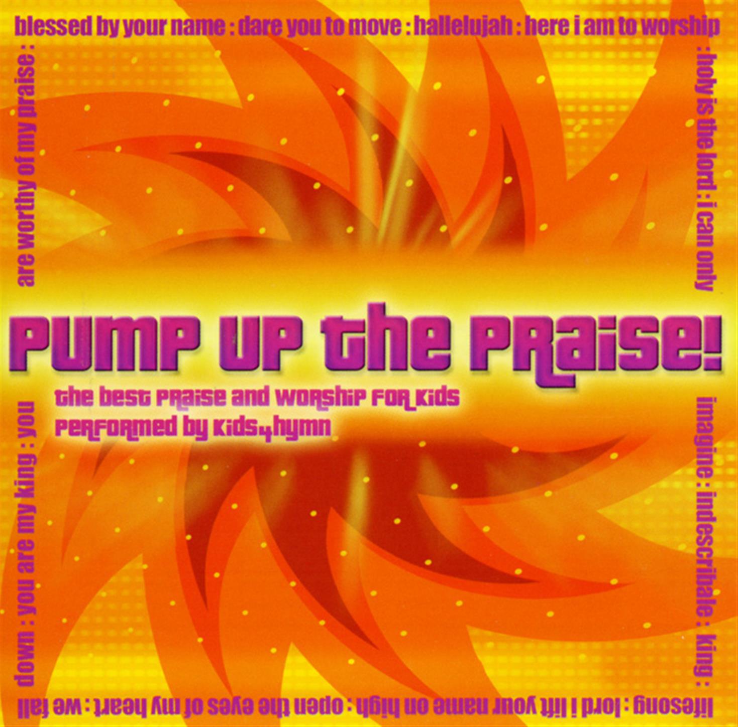 Pump Up the Praise