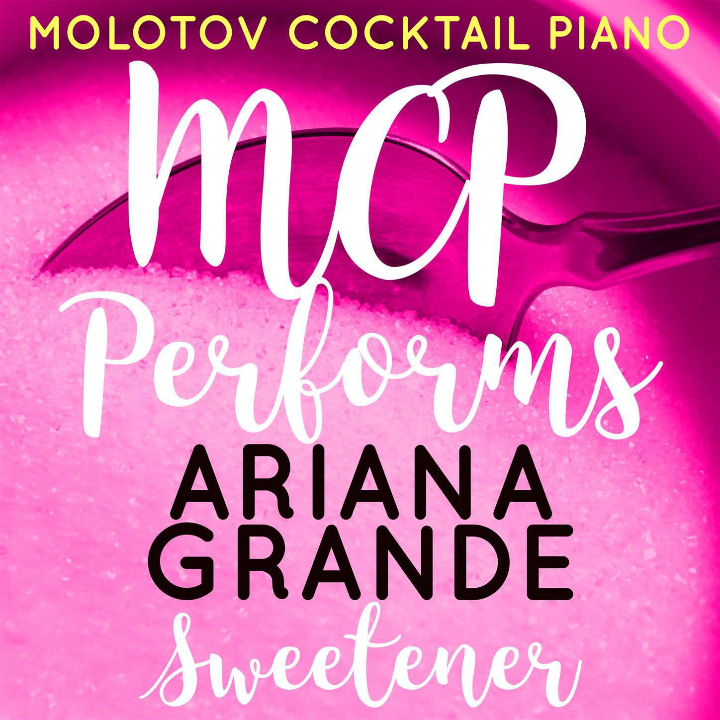 MCP Performs Ariana Grande: Sweetener (Instrumental)