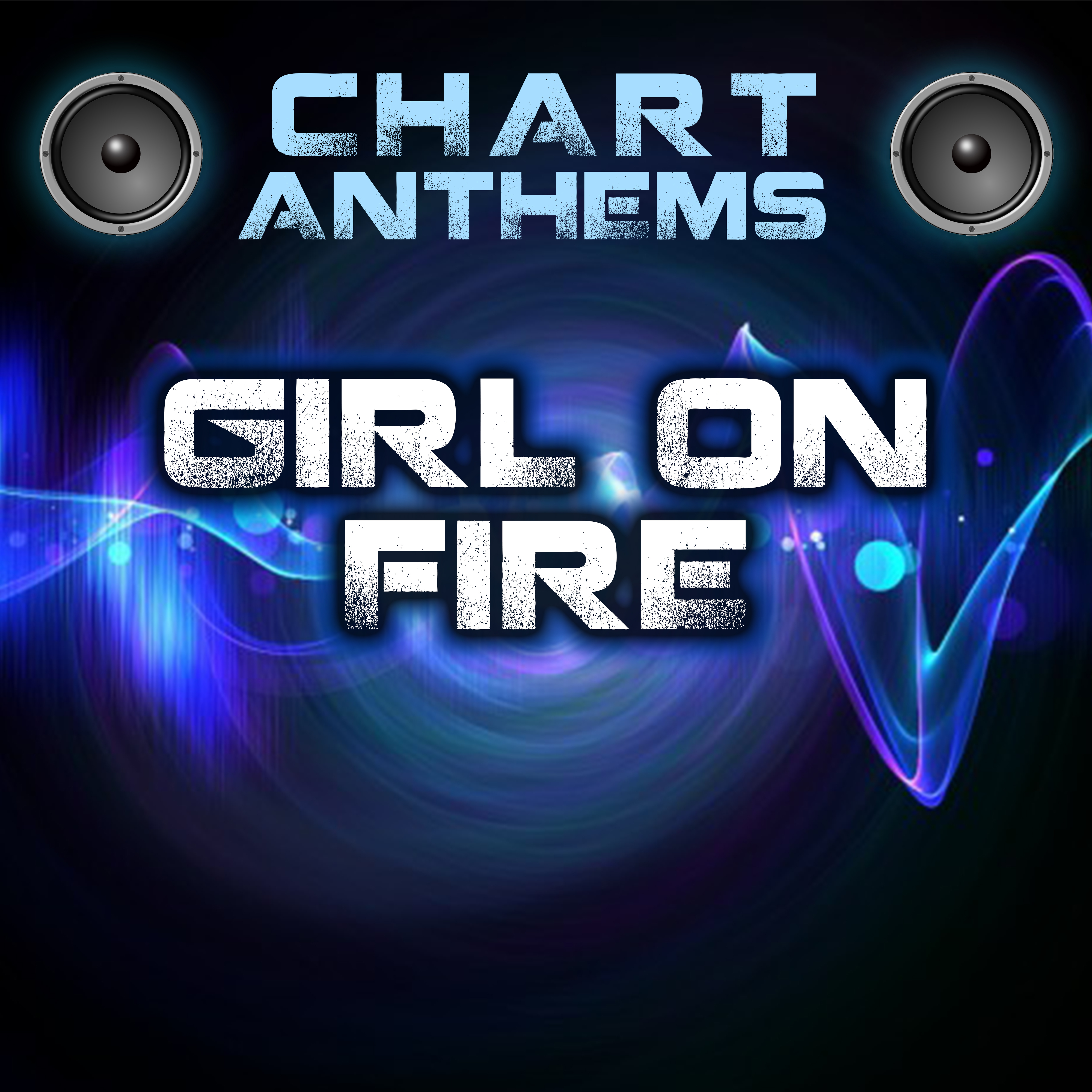 Girl On Fire (Originally Performed By Alicia Keys)