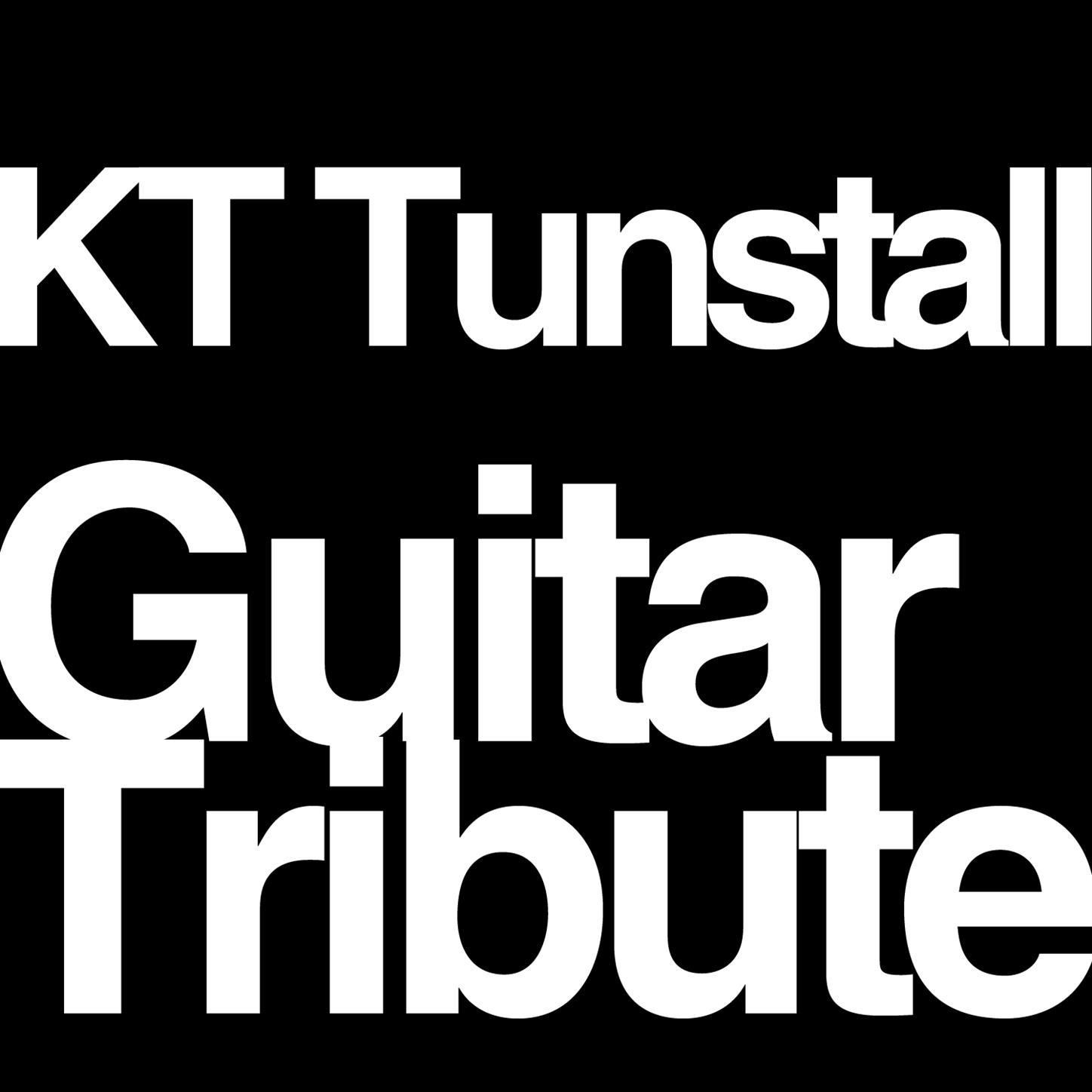 Guitar Tribute To Kt Tunstall