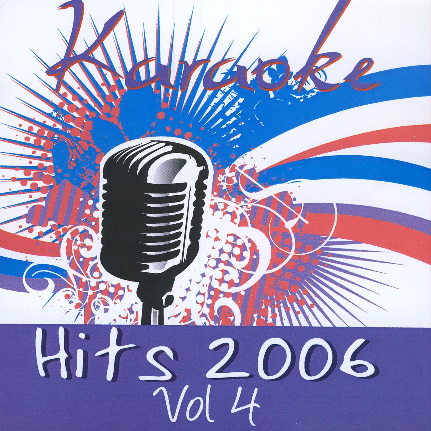 Karaoke - Hits 2006 Vol. 4