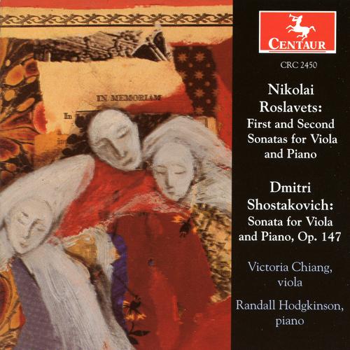 ROSLAVETS, N.A.: Viola Sonatas Nos. 1 and 2 / SHOSTAKOVICH, D.: Viola Sonata (Victoria Chiang, Hogkinson)