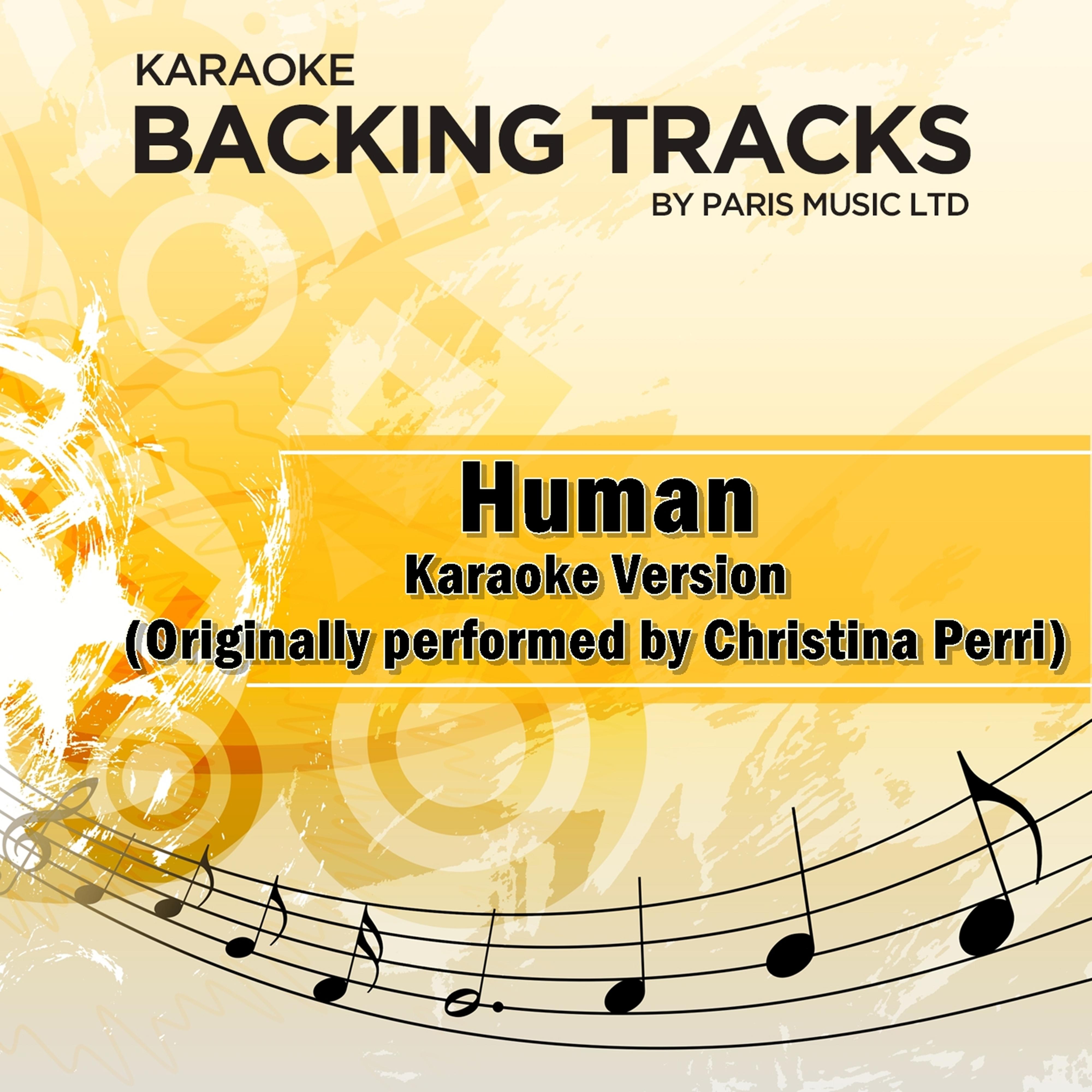 Human (Originally Performed By Christina Perri) [Karaoke Version]