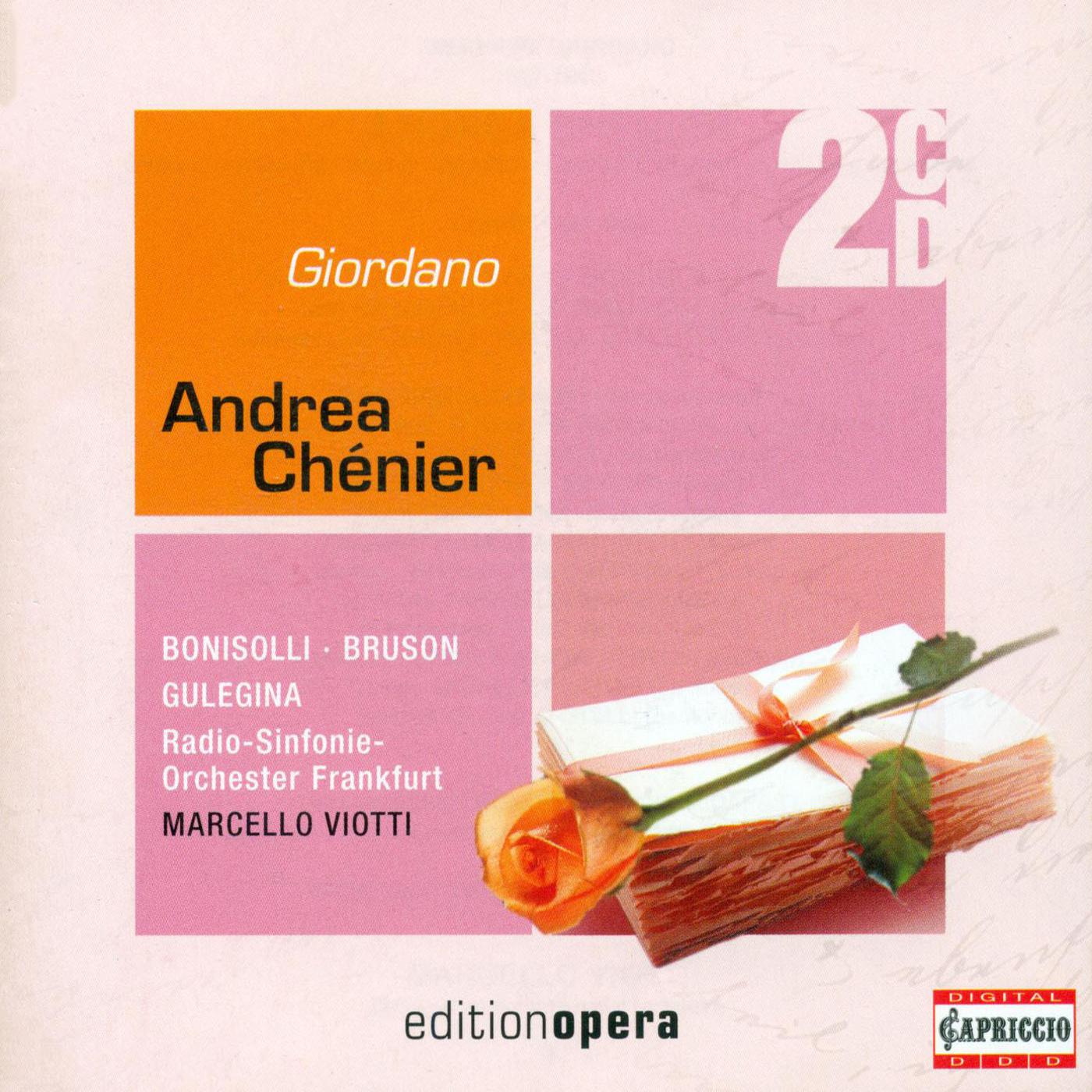 GIORDANO, U.: Andrea Chenier [Opera] (Viotti)