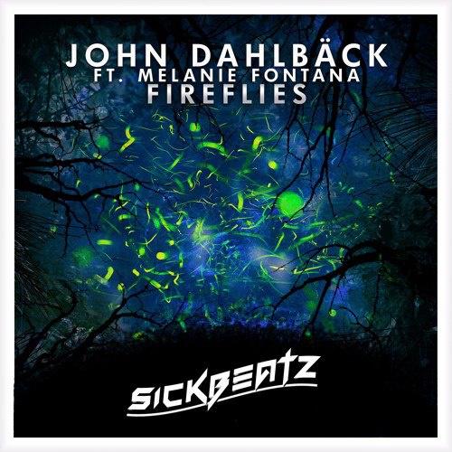 Fireflies (Sickbeatz Remix)