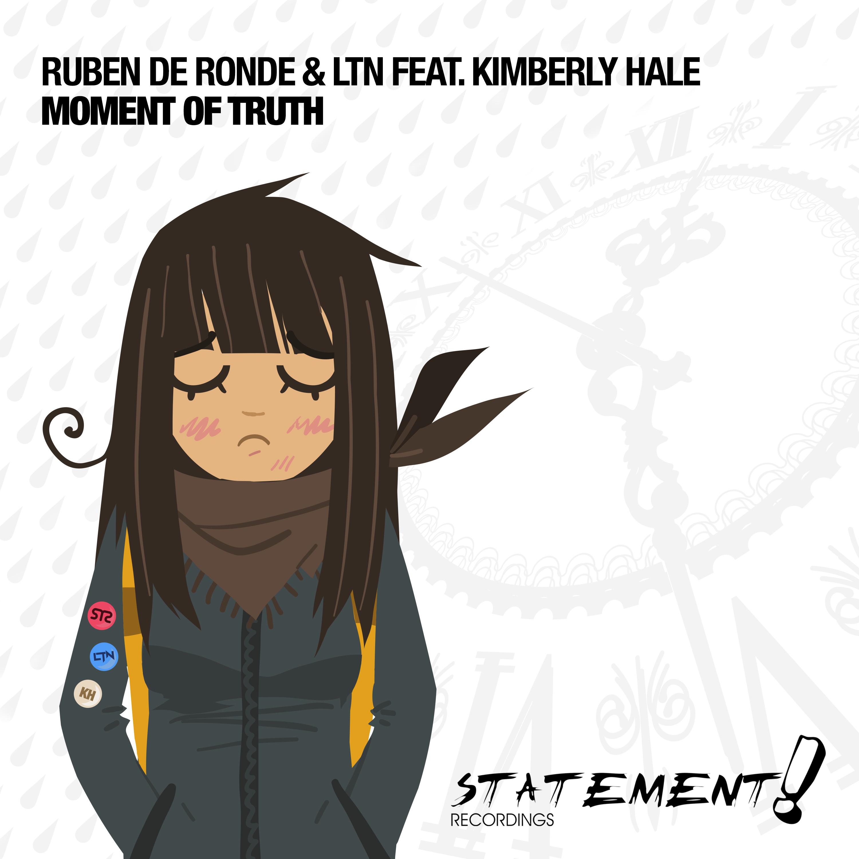 Moment Of Truth (Ruben de Ronde Mix)