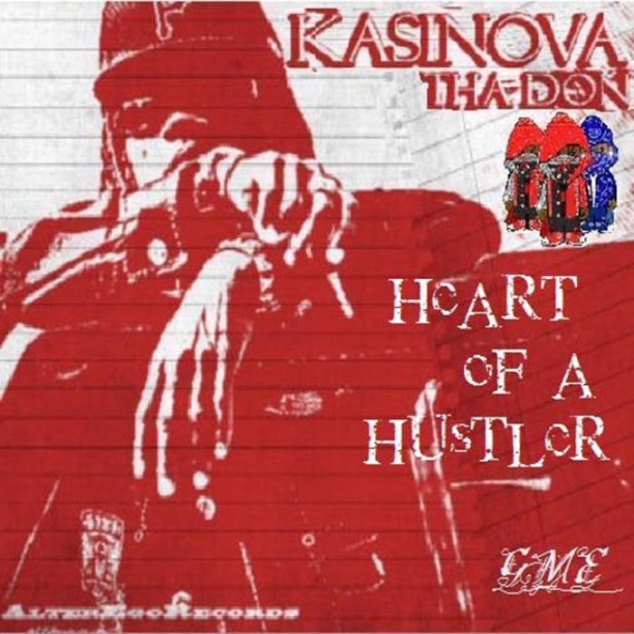 Heart Of a Hustler