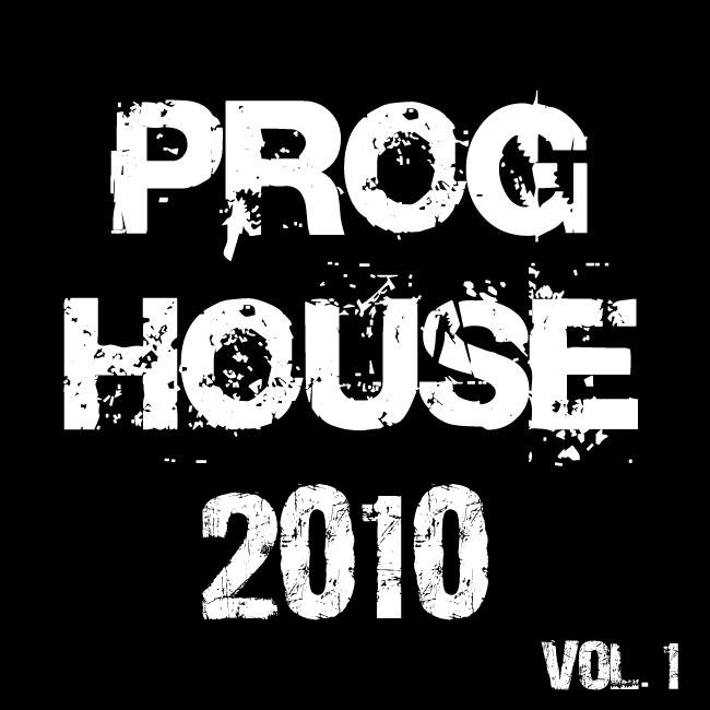 Proghouse 2010, Vol. 1