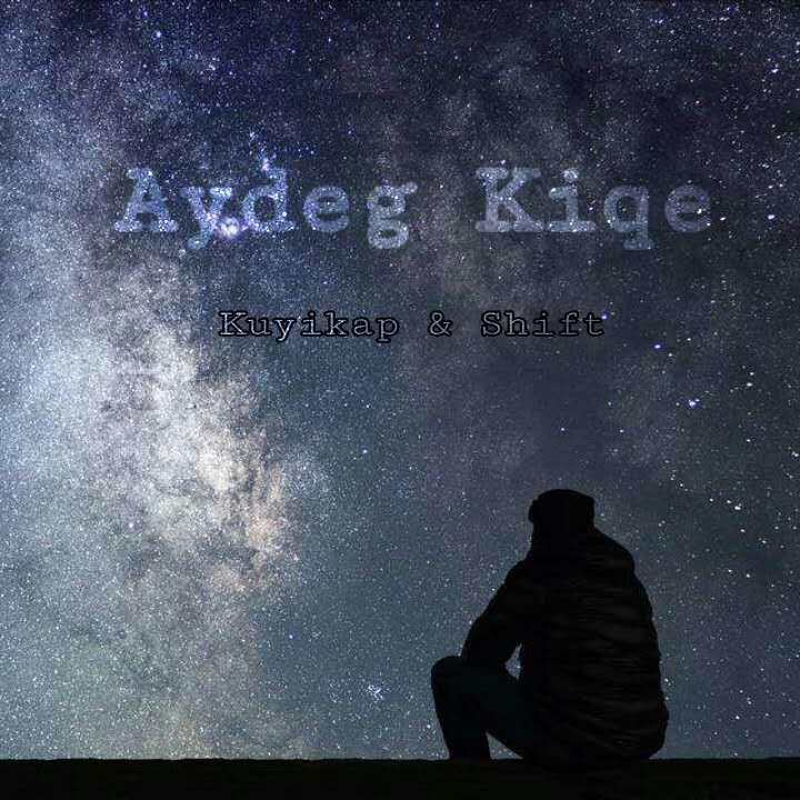 Aydig Kiqe