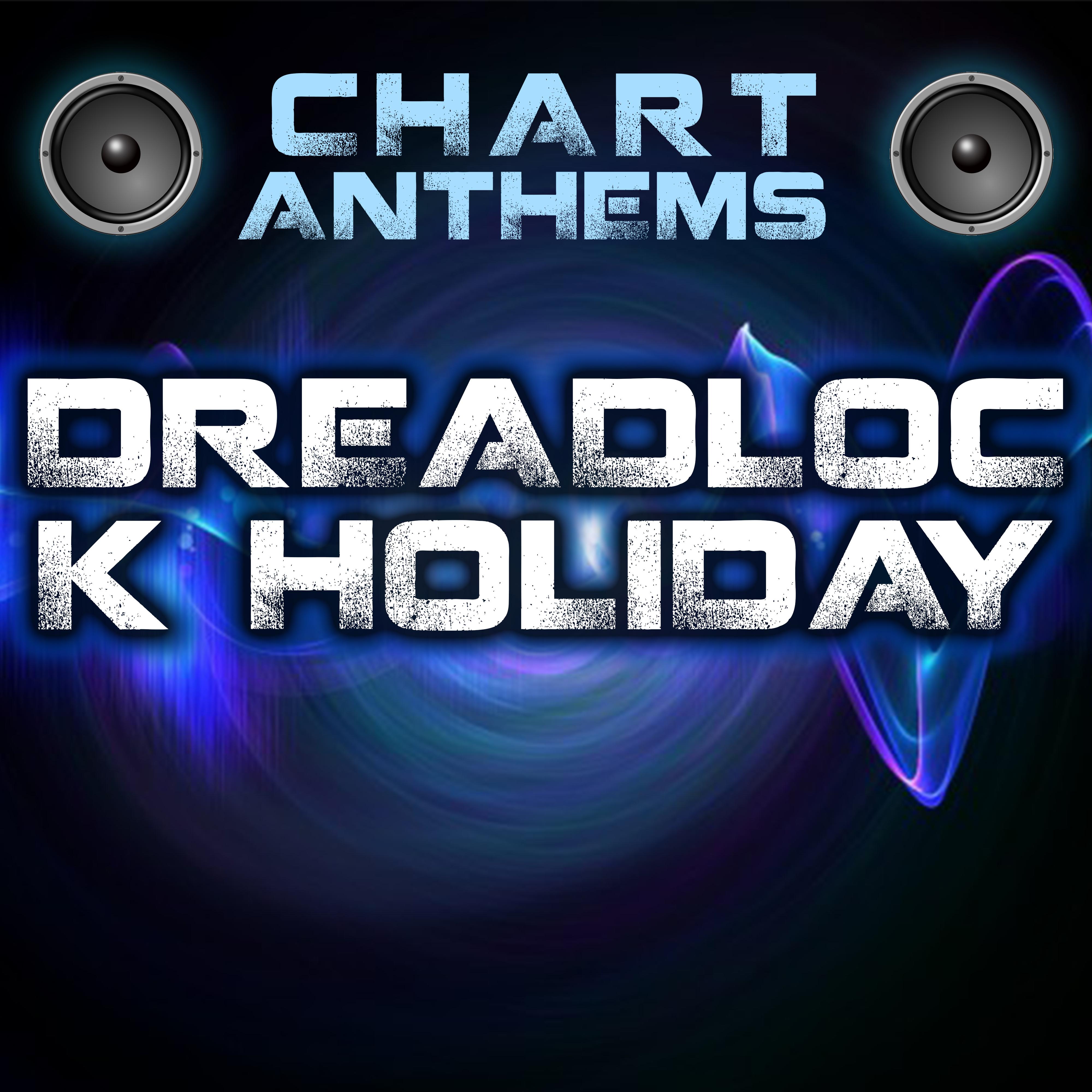 Dreadlock Holiday (Intro) [Originally Performed By 10cc]