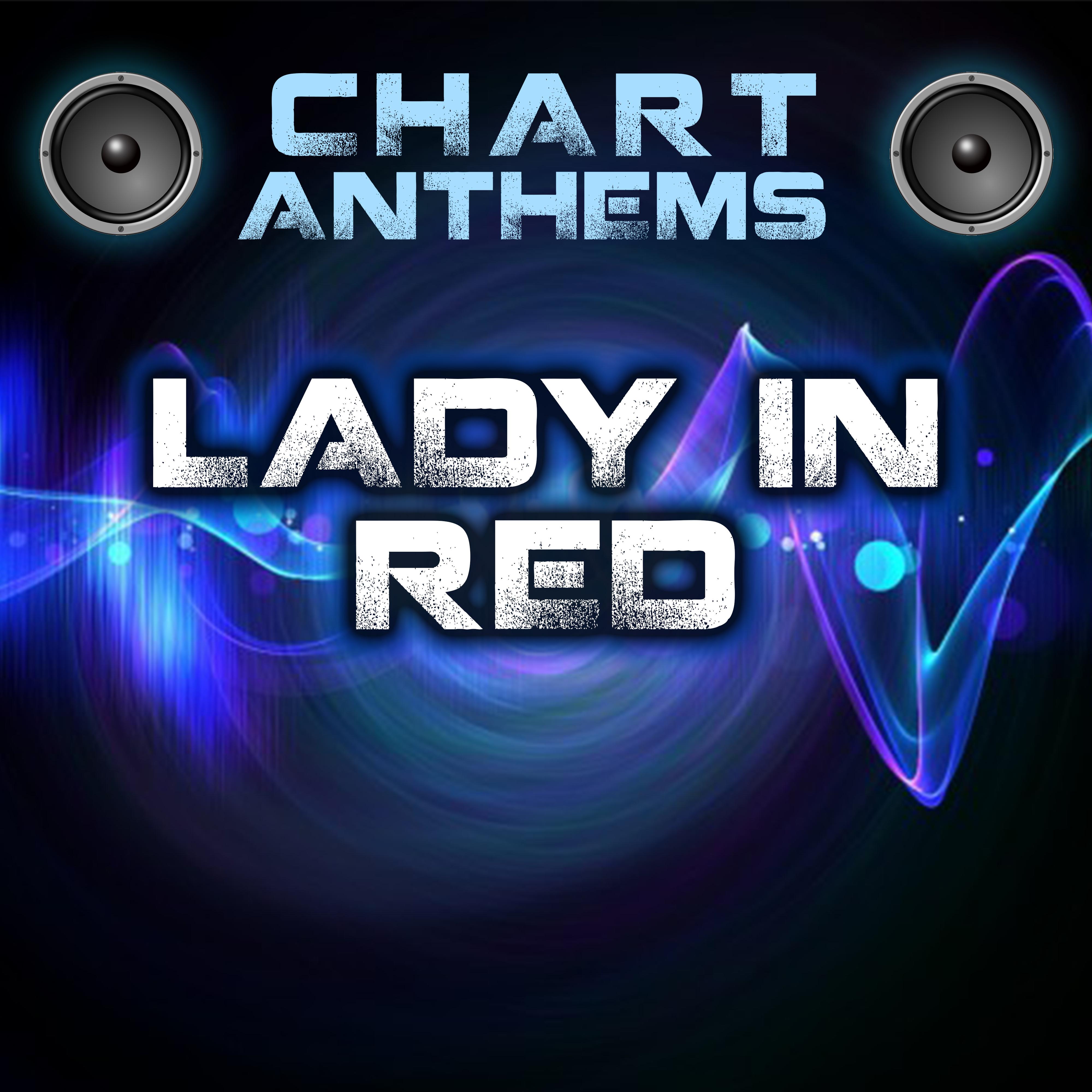 Lady In Red (Intro) [Originally Performed By Chris De Burgh]