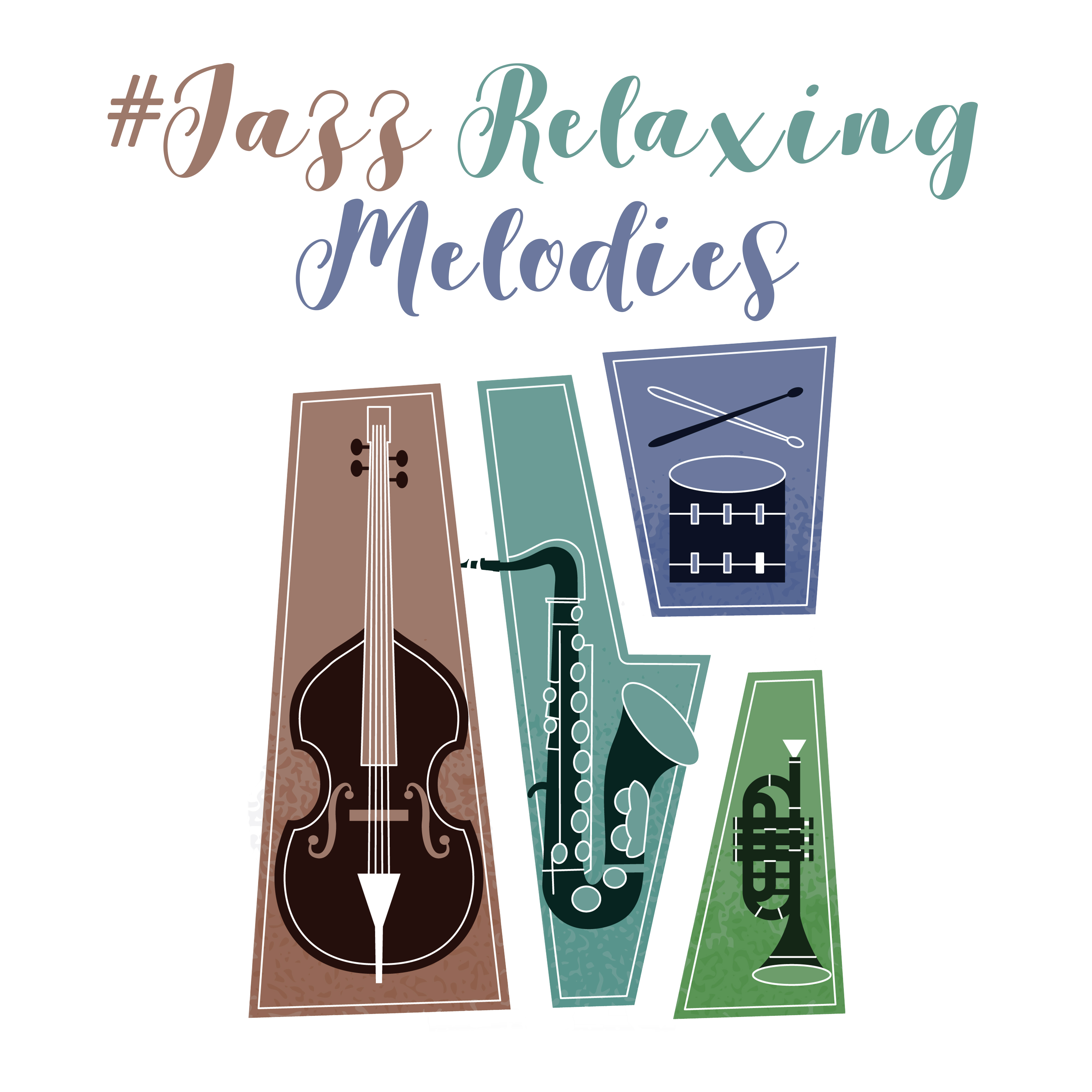 #Jazz Relaxing Melodies