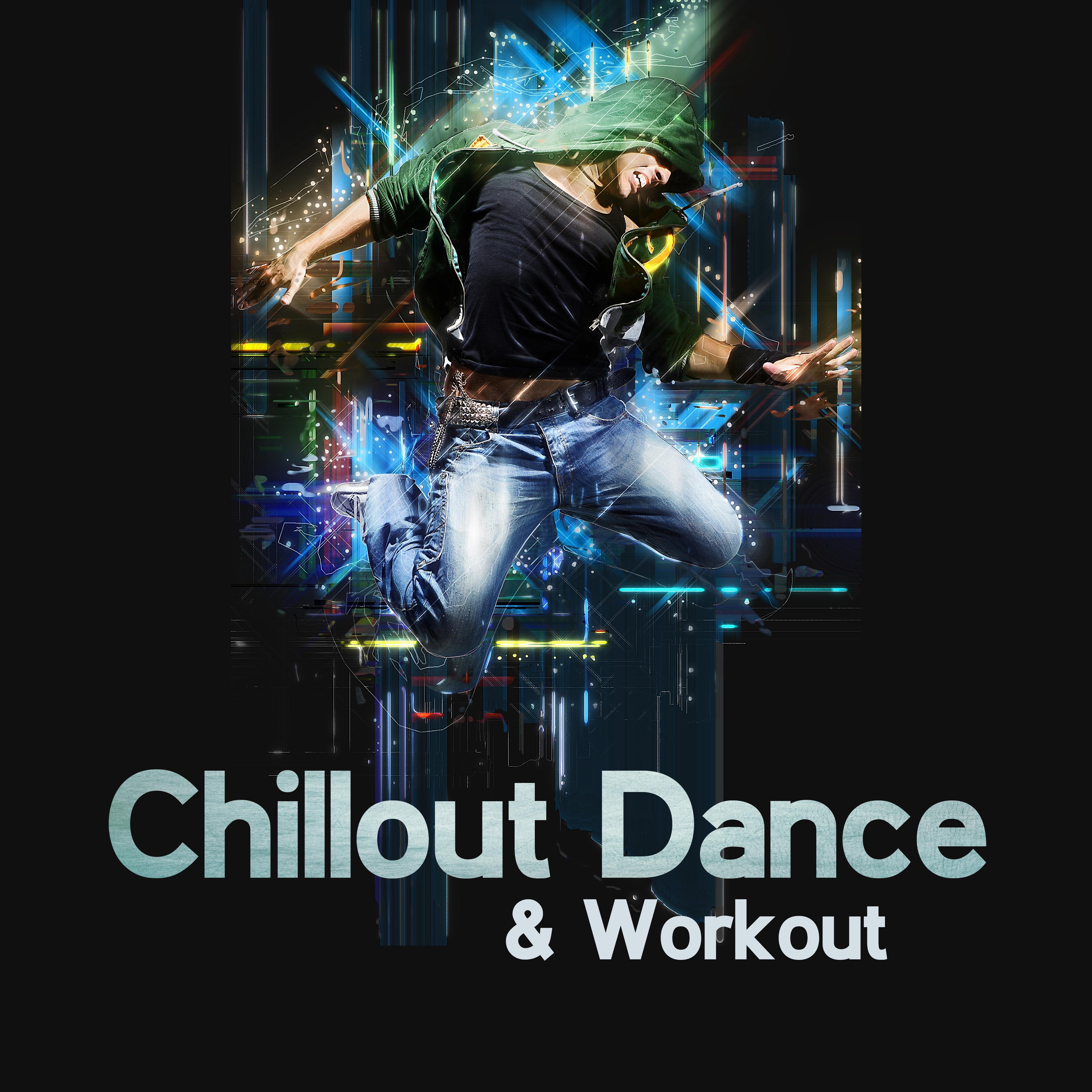 Chillout Dance & Workout