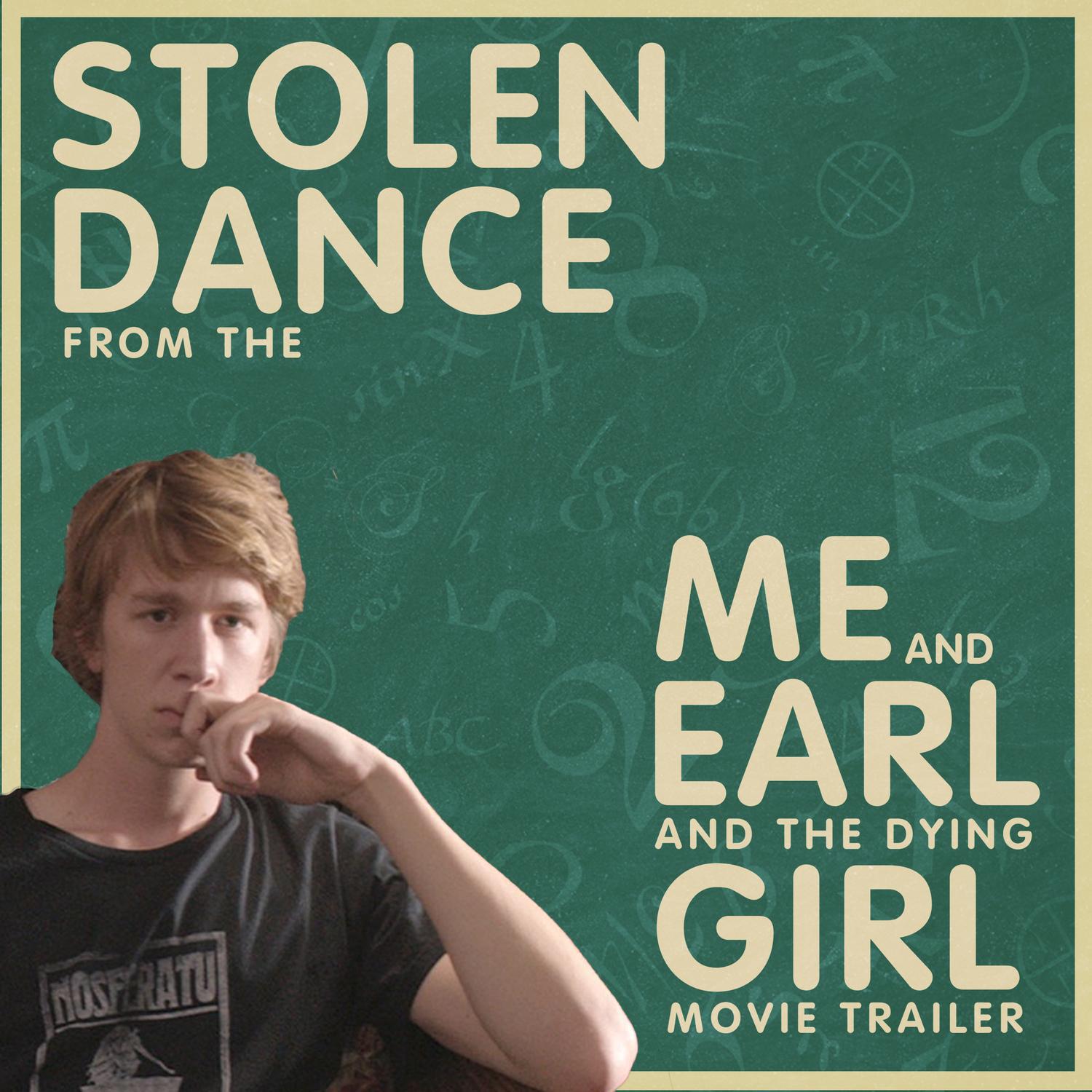 Stolen Dance (From The "Me and Earl and the Dying Girl" Movie Trailer)