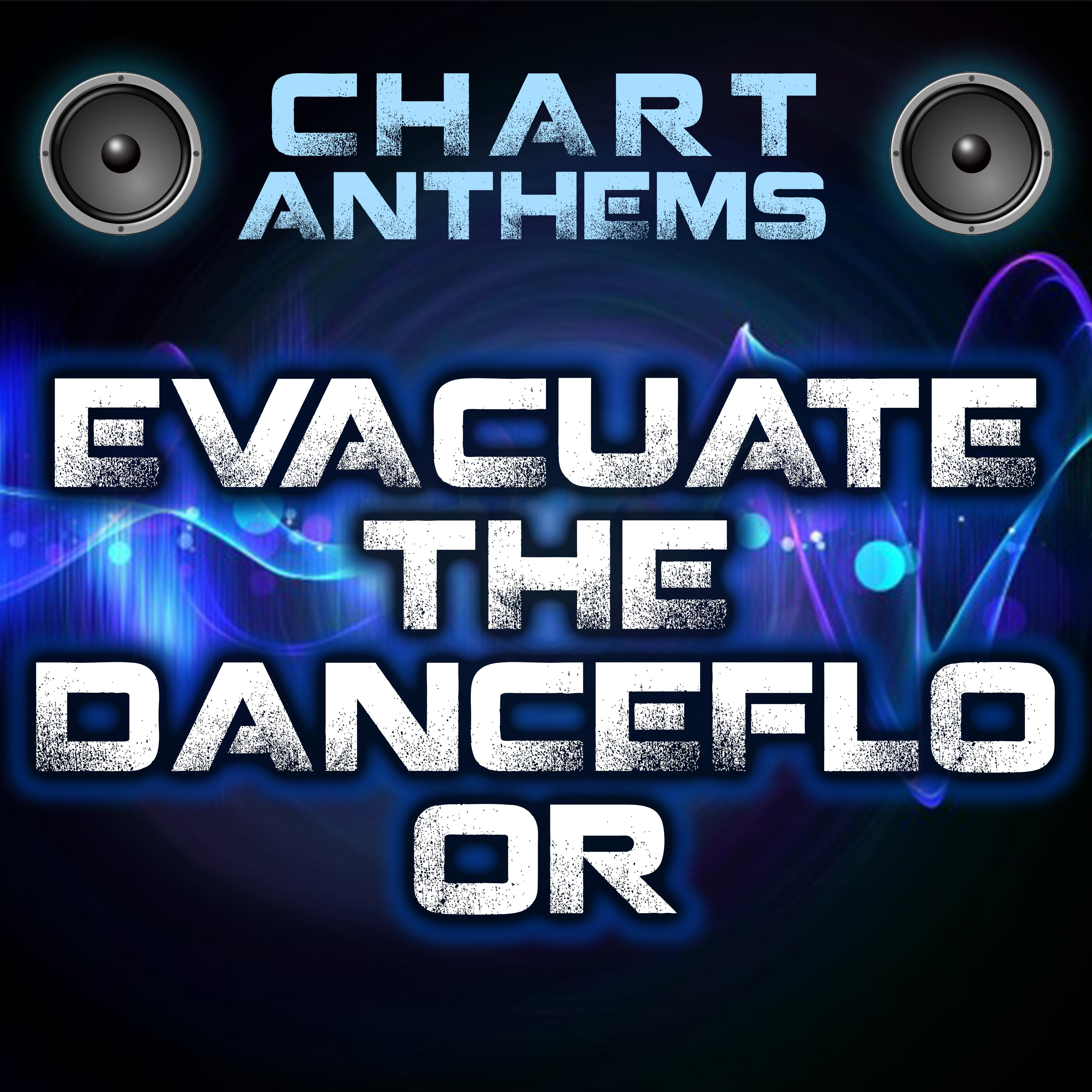 Evacuate the Dancefloor (Intro) [Originally Performed By Cascada]