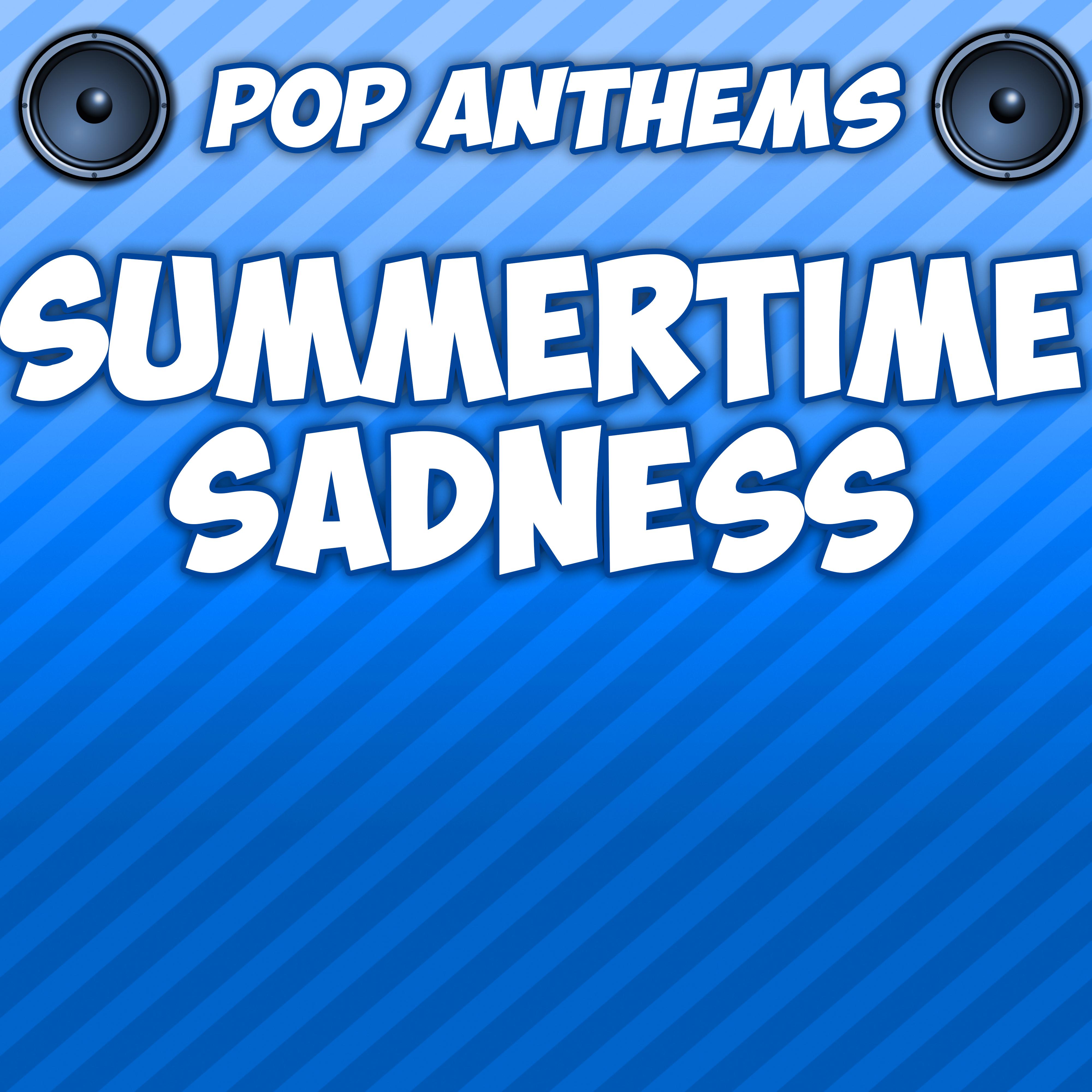 Summertime Sadness (Intro) [Originally Performed By Lana Del Rey]