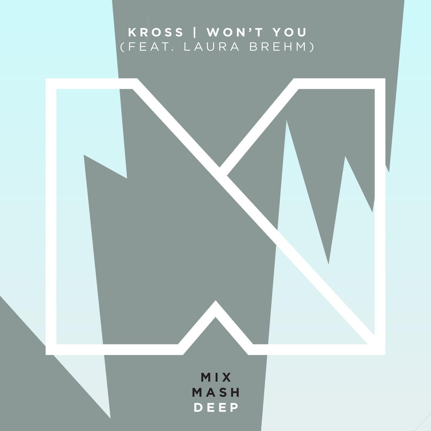 Won't You (Original Mix)