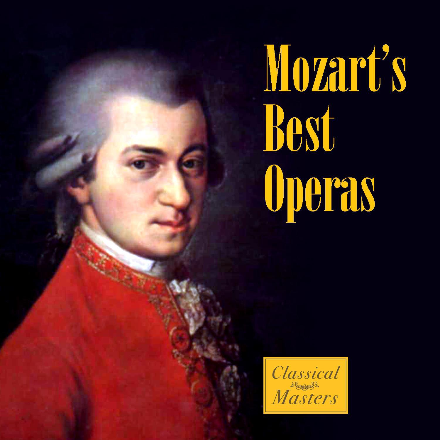 Mozart's Best Operas