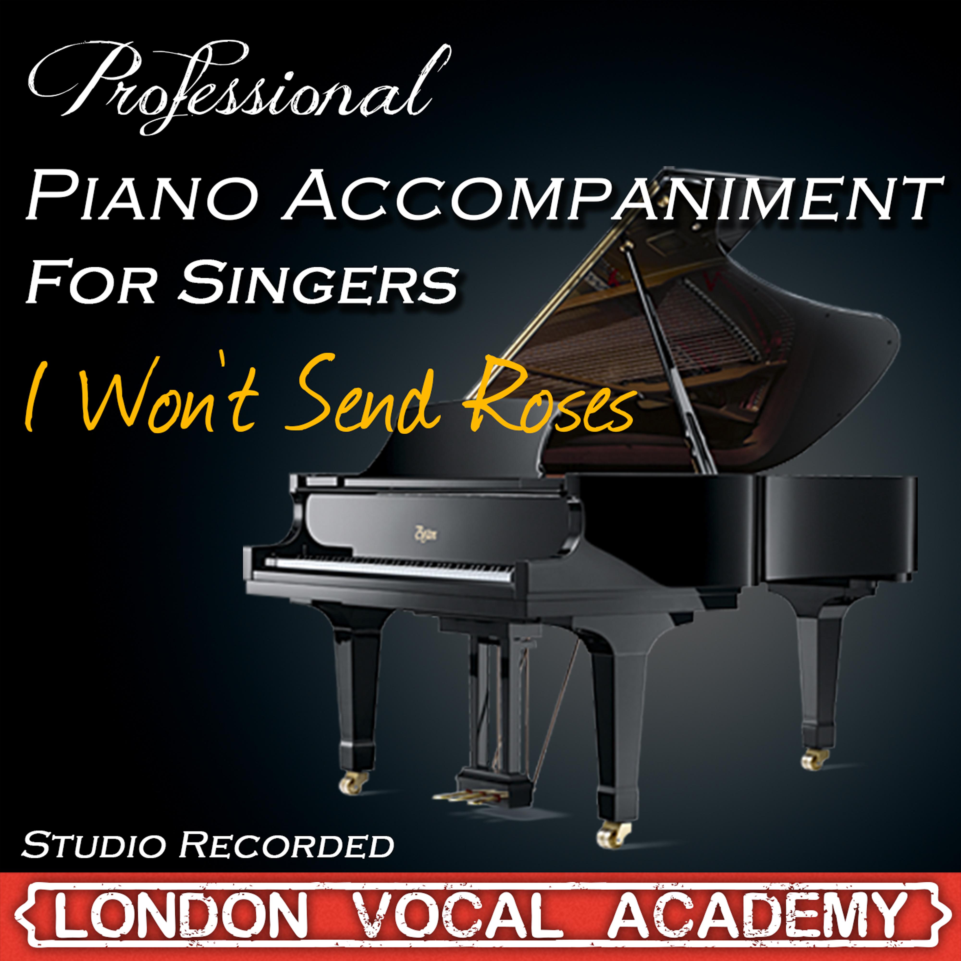 I Won't Send Roses ('Mack and Mabel' Piano Accompaniment) [Professional Karaoke Backing Track]