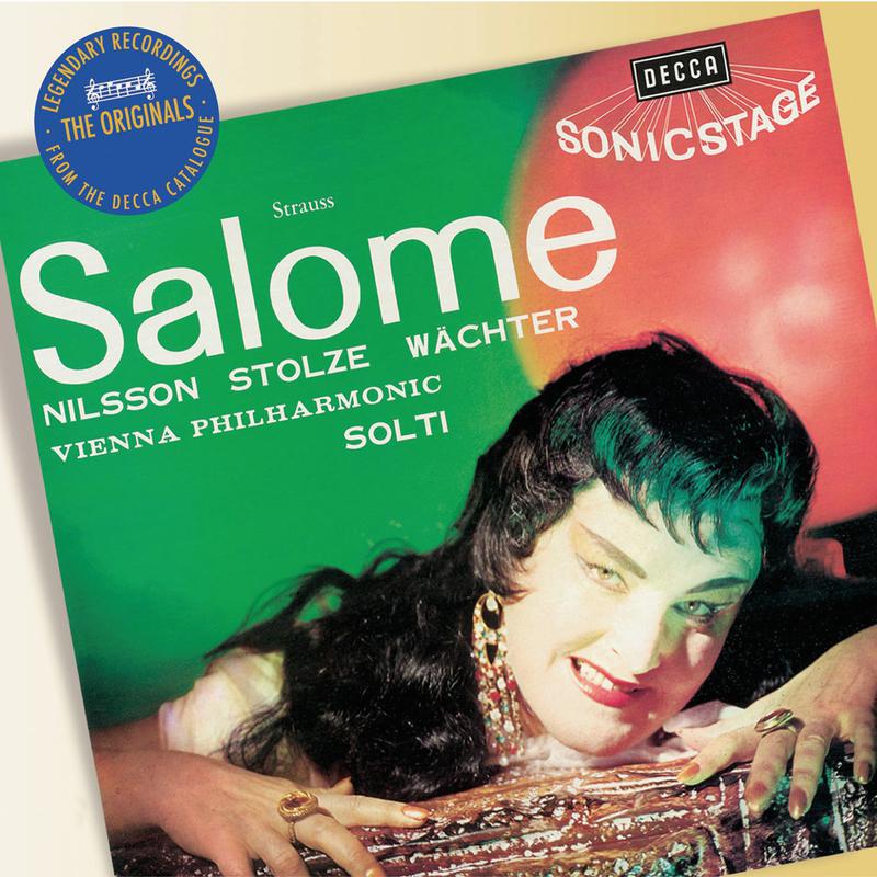 R. Strauss: Salome, Op. 54, TrV 215  Scene 3  " Wo ist er, dessen Sü ndenbecher jetzt voll ist?"