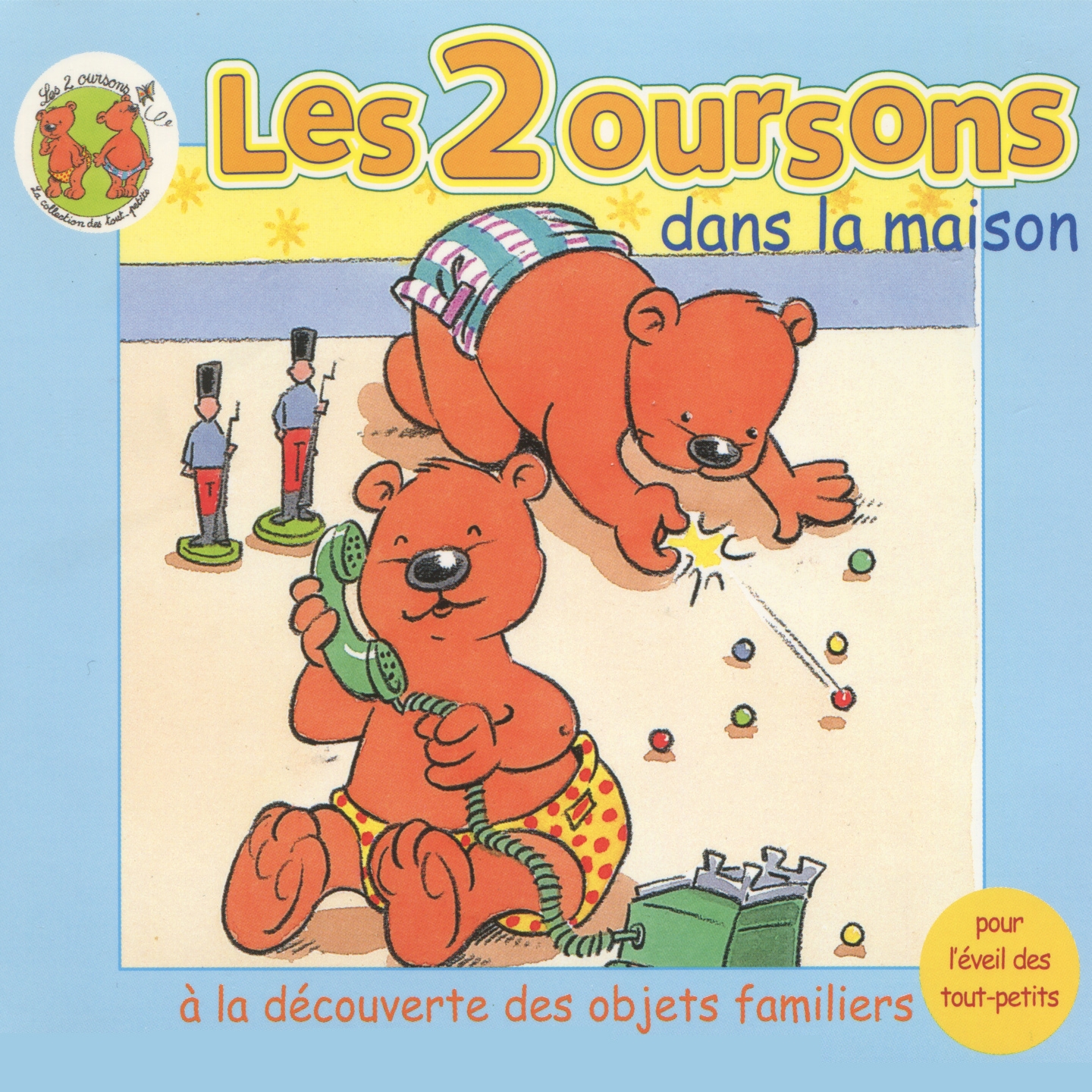 Les 2 oursons dans la maison À la de couverte des objets familiers