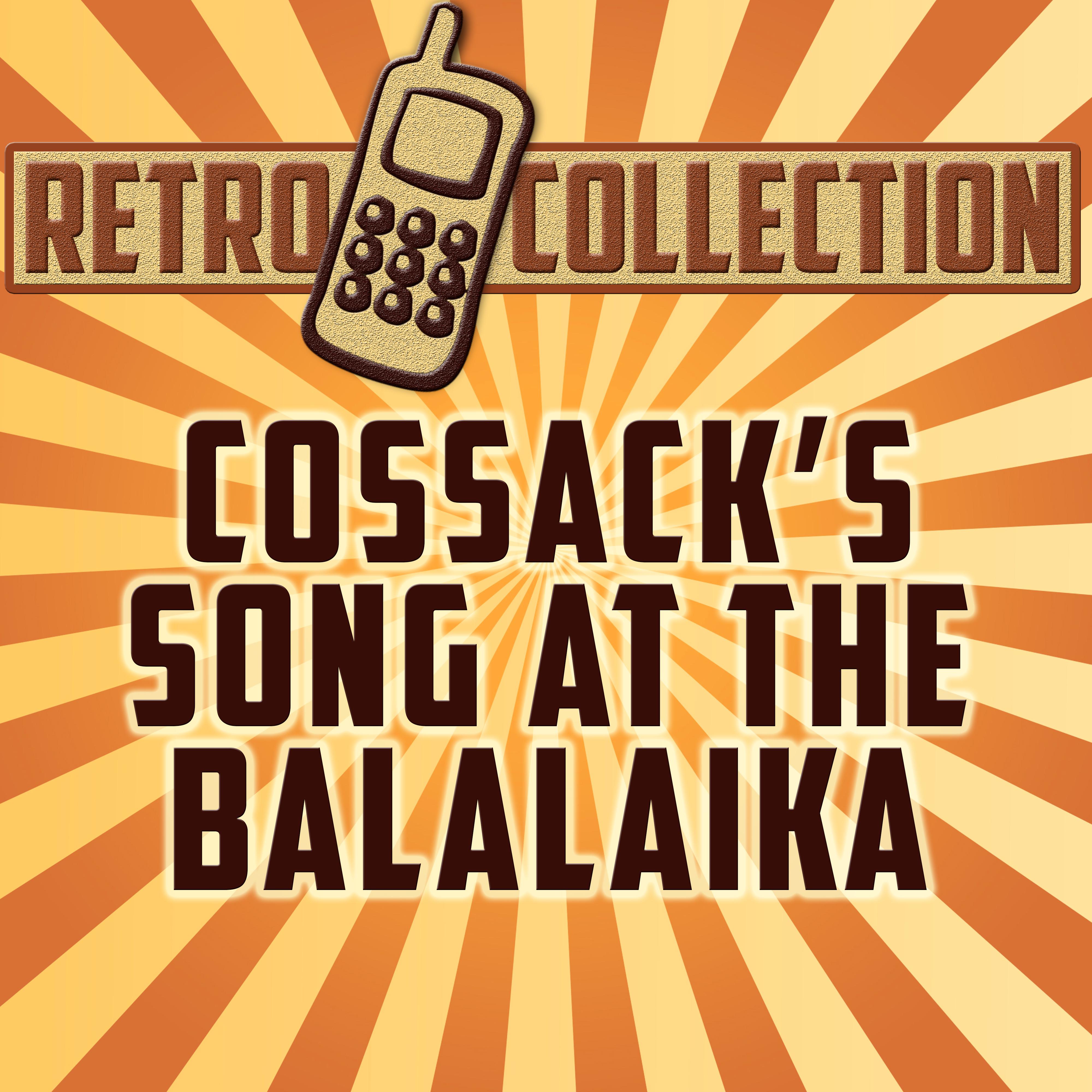 Cossack's Song At the Balalaika (Intro) [Originally Performed By Movie Themes]