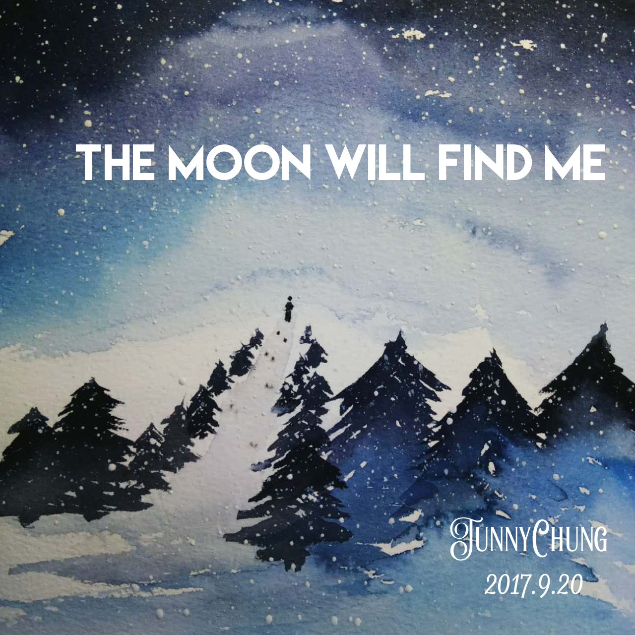 The  Moon  Will  Find  Me