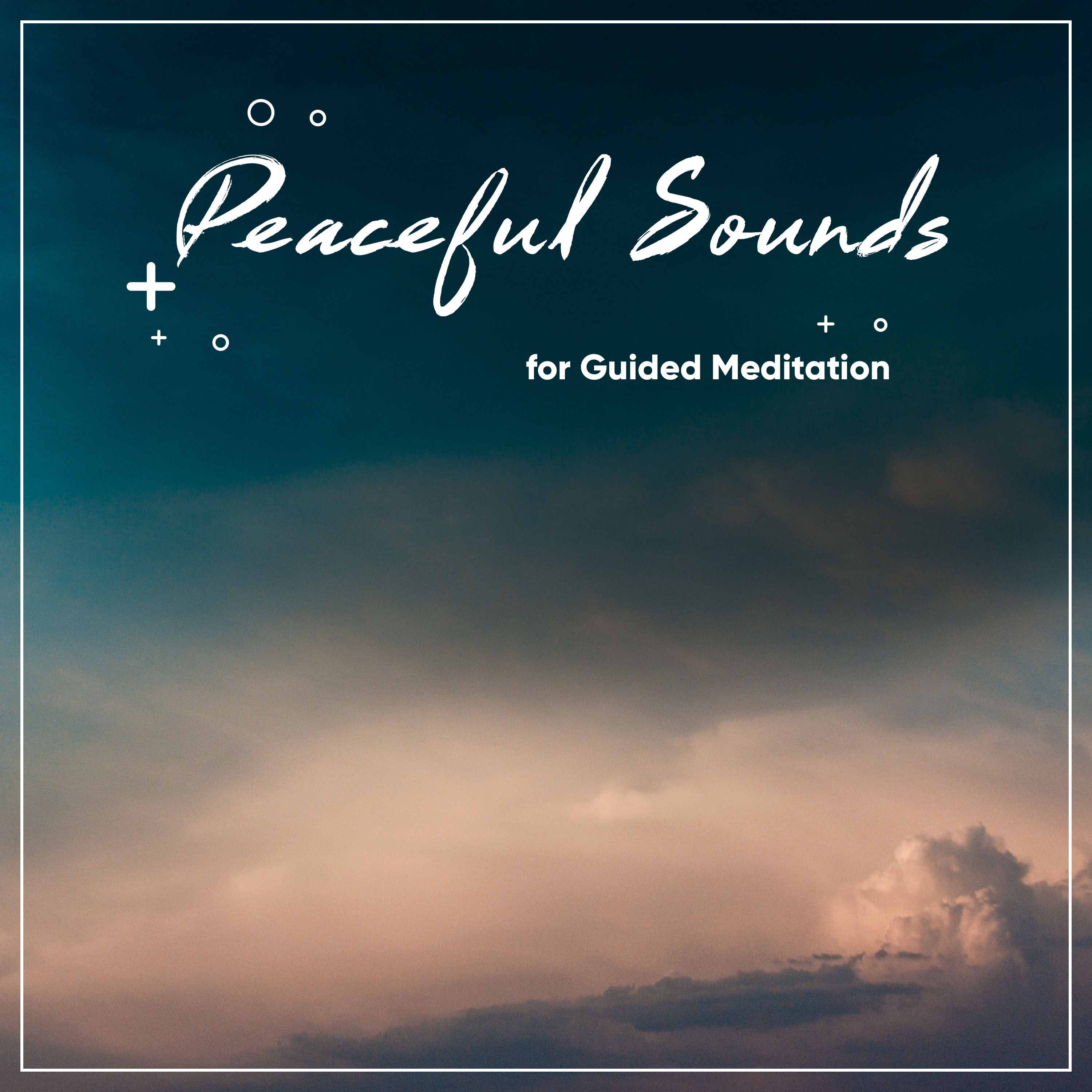 #20 Peaceful Soft Sounds for Guided Meditation