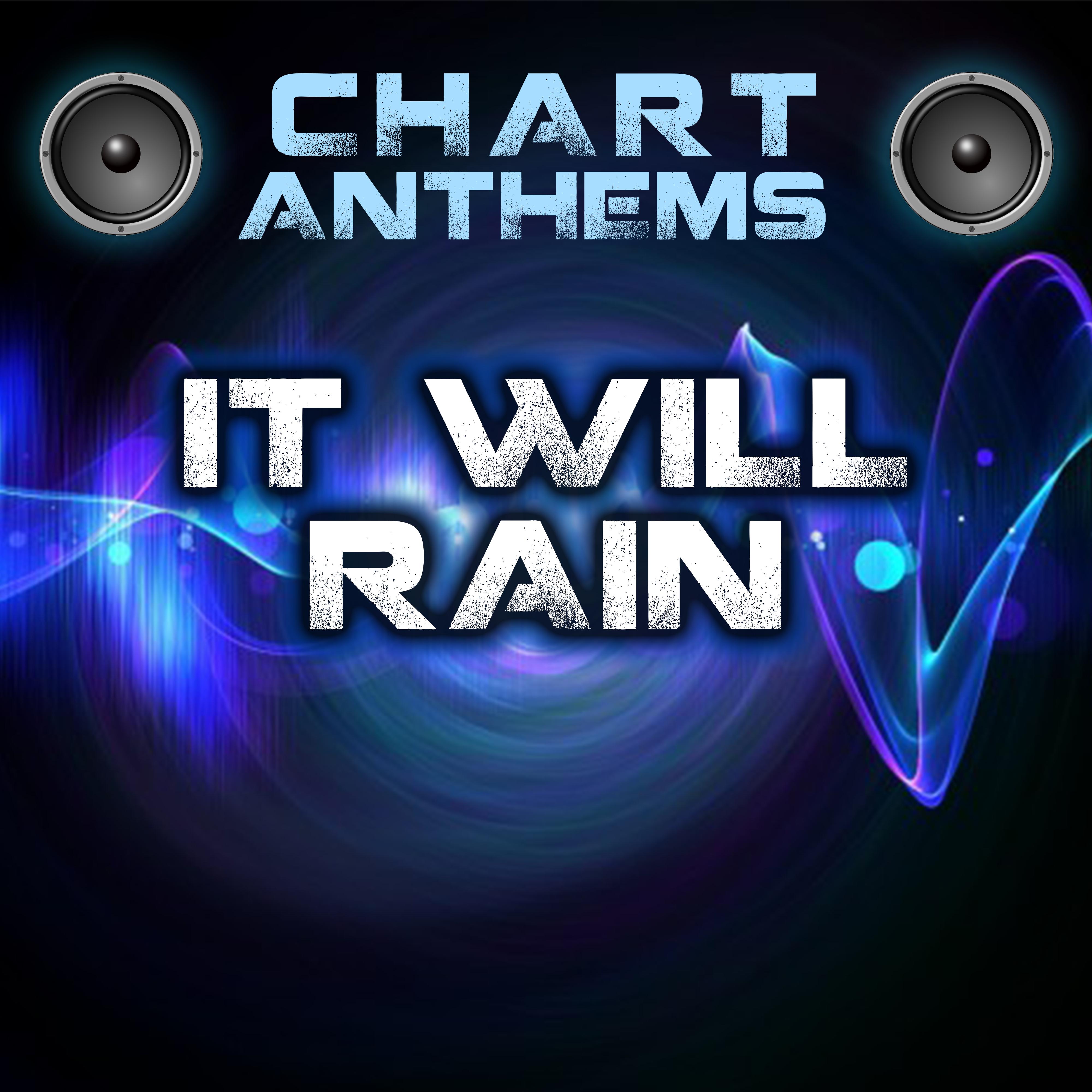 It Will Rain (Intro) [Originally Performed By Bruno Mars]