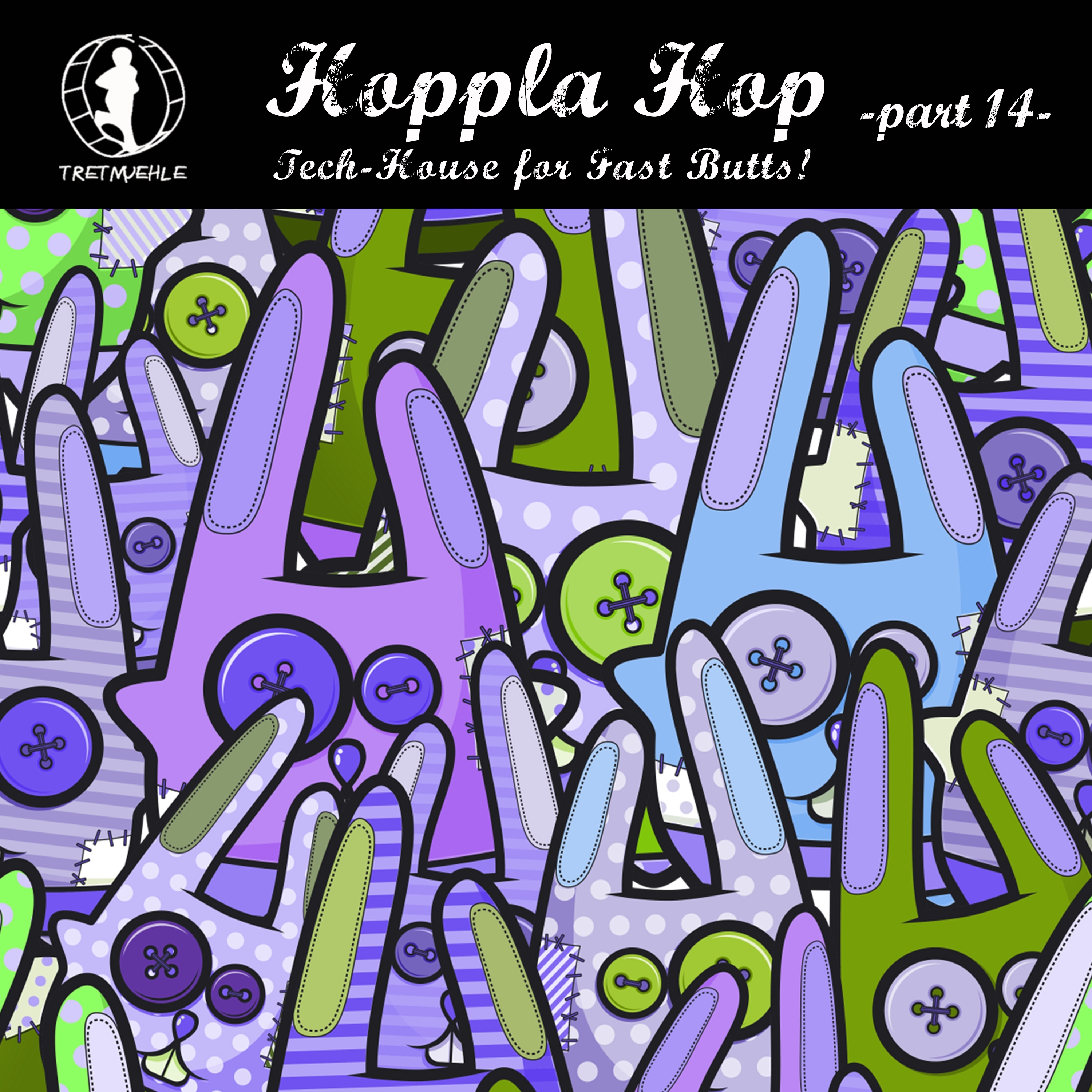 Hoppla Hop, Vol. 14 - Tech House for Fast Butts!