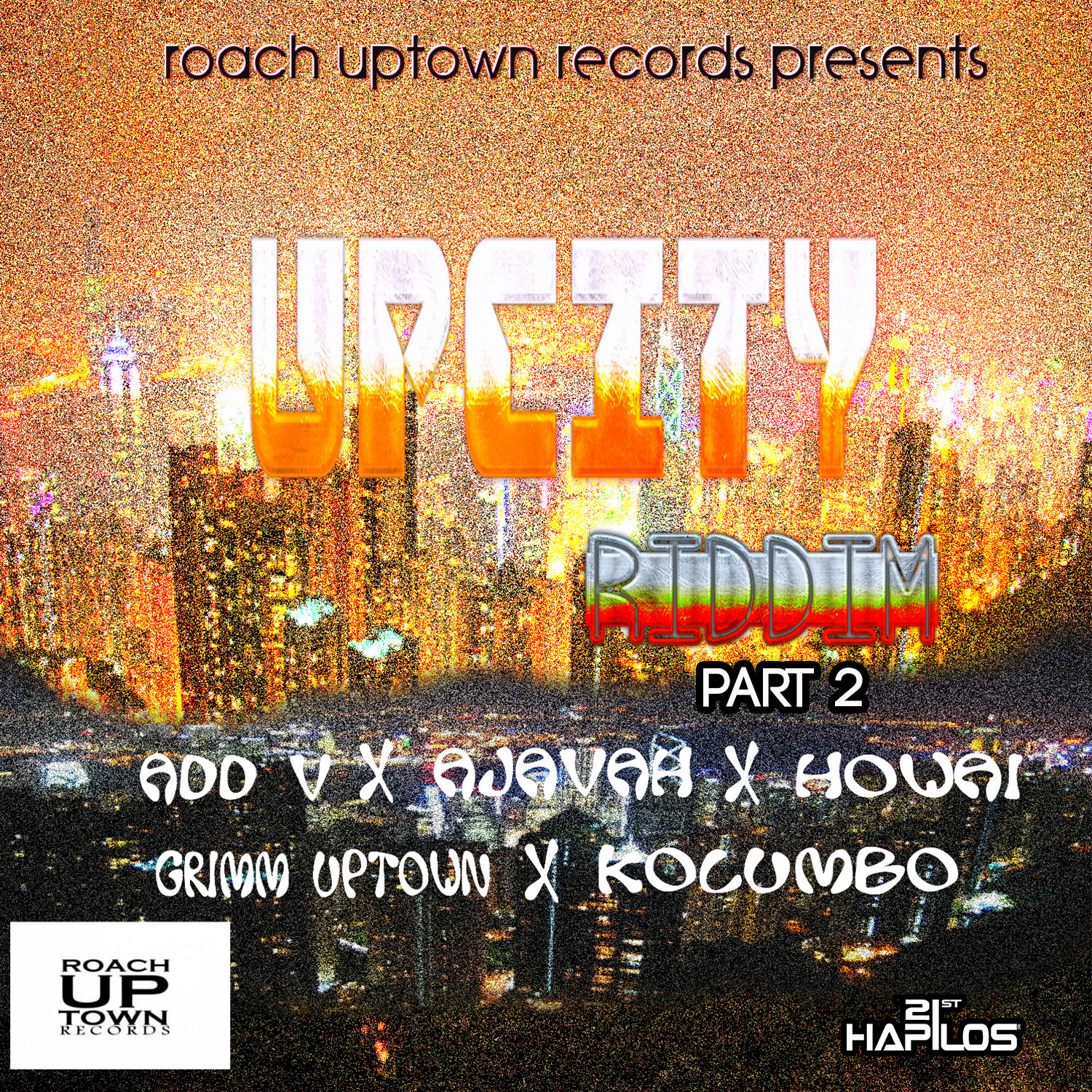 Up City Riddim, Pt. 2