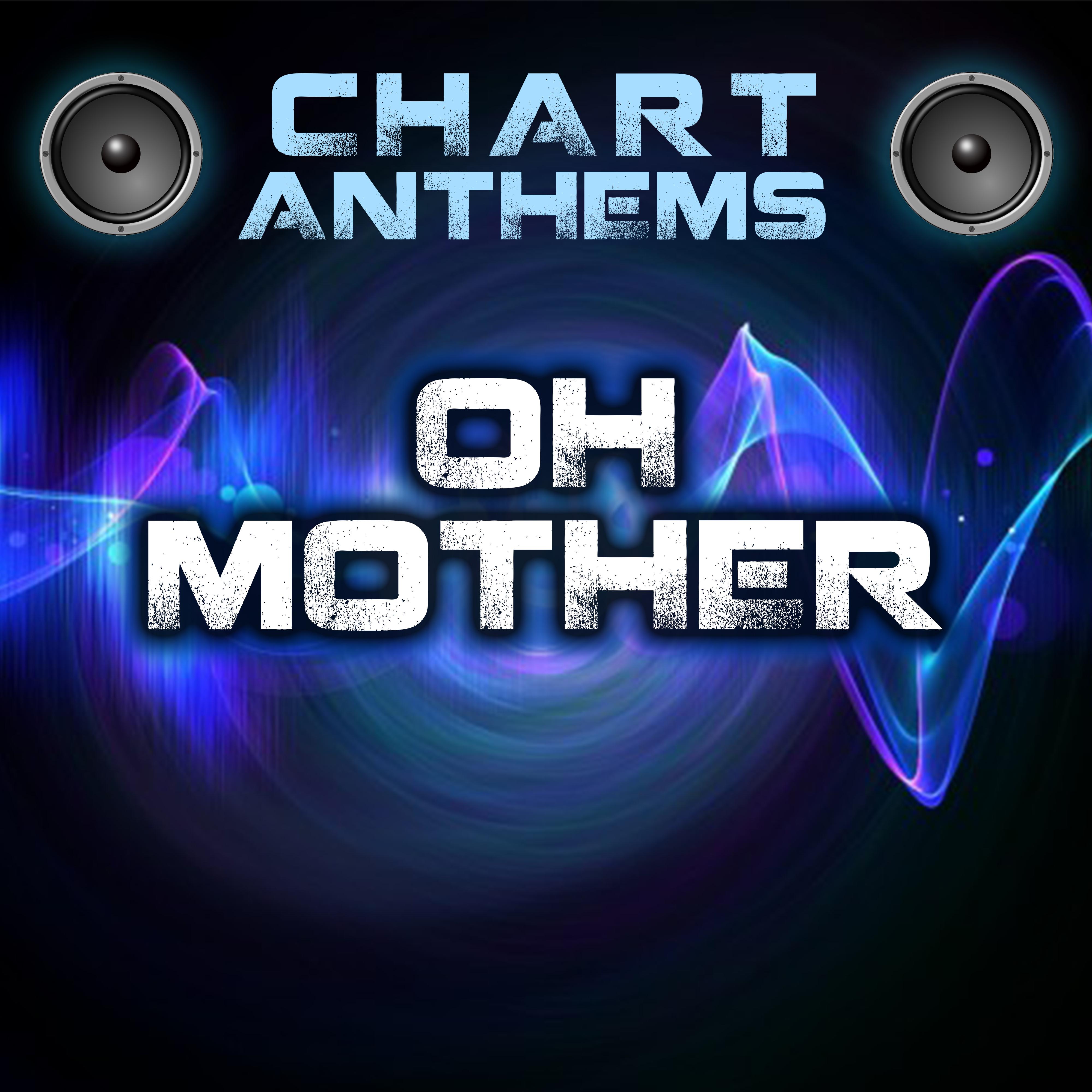 Oh Mother (Intro) [Originally Performed By Christina Aguilera]