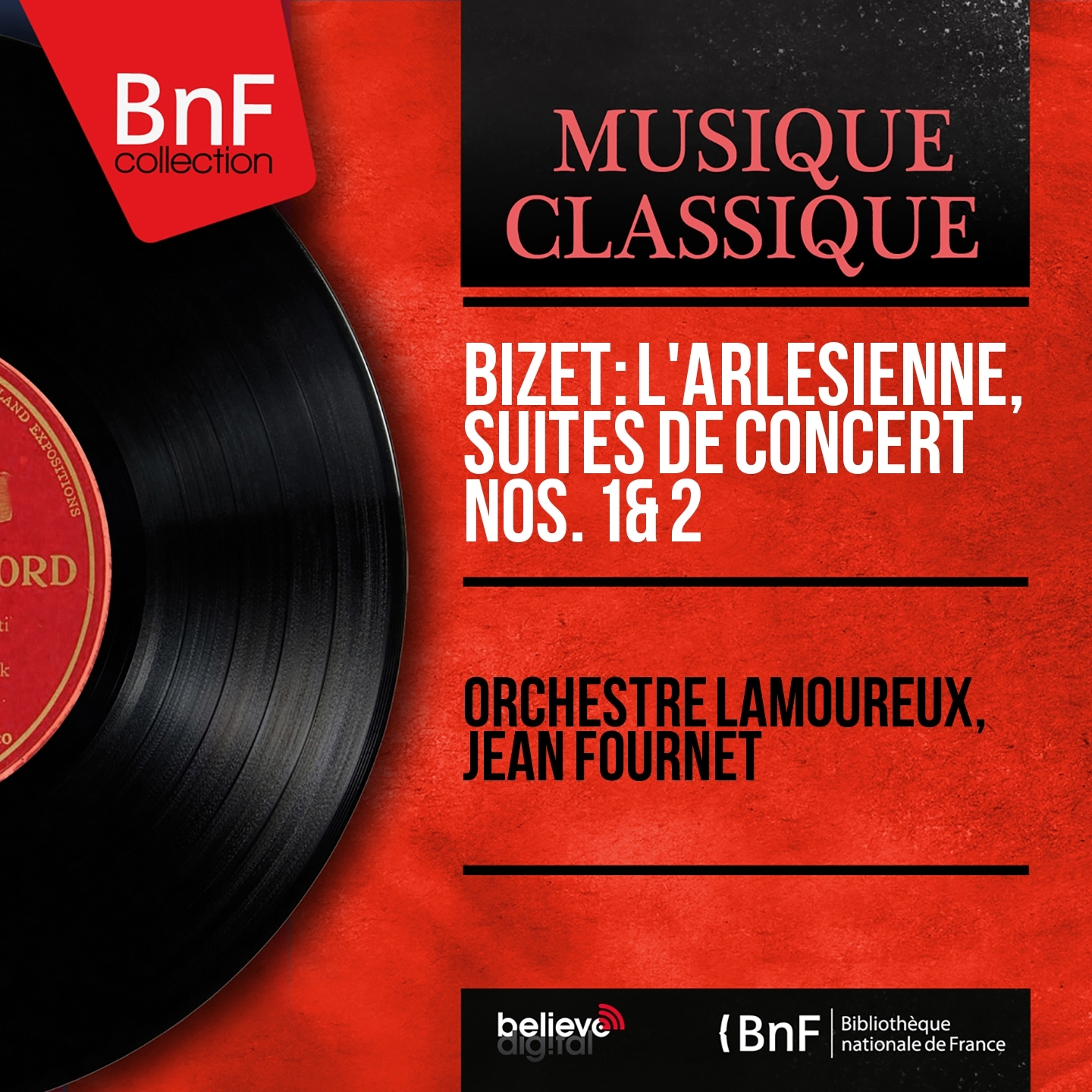 Bizet: L' Arle sienne, suites de concert Nos. 1  2 Mono Version