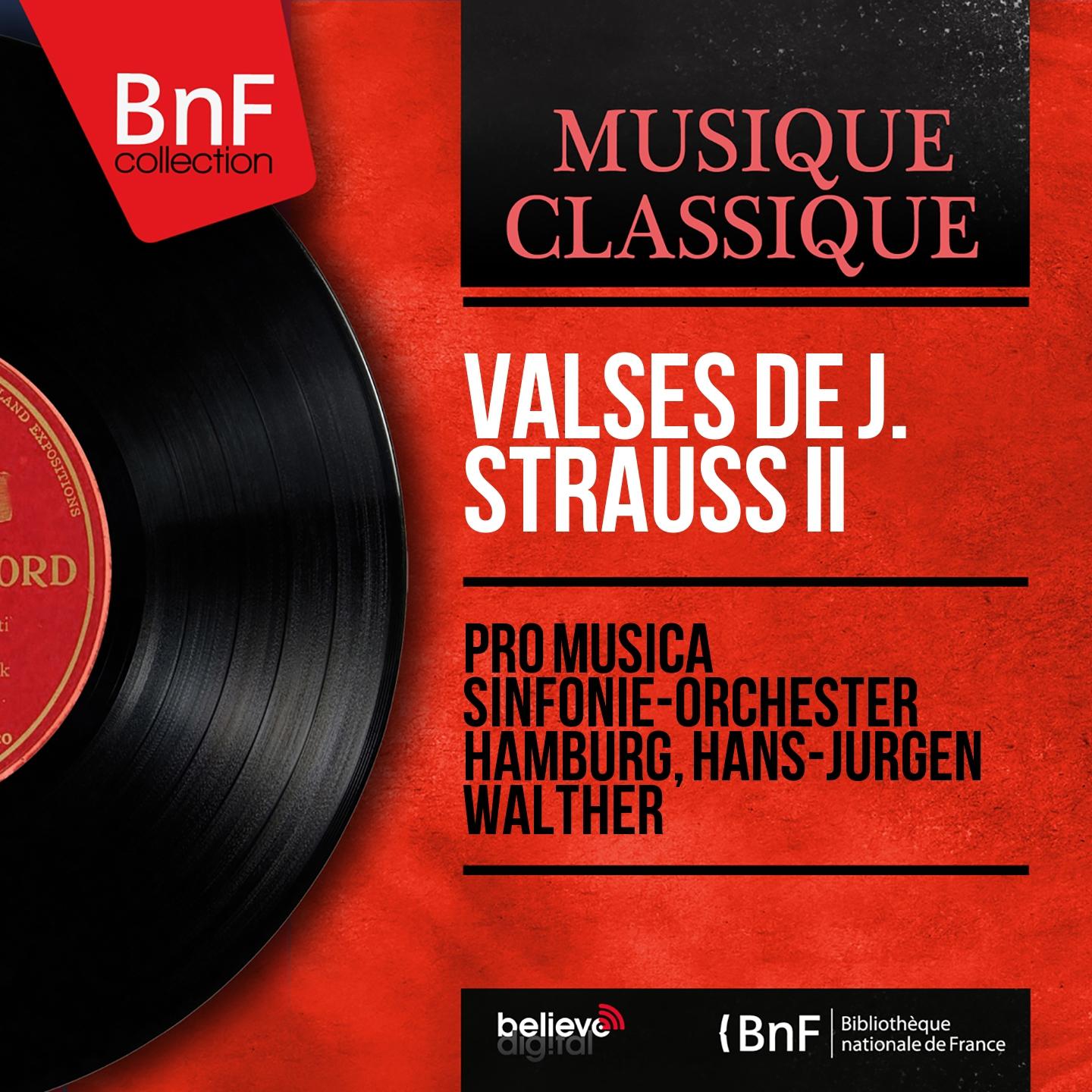 Valses de J. Strauss II (Mono Version)