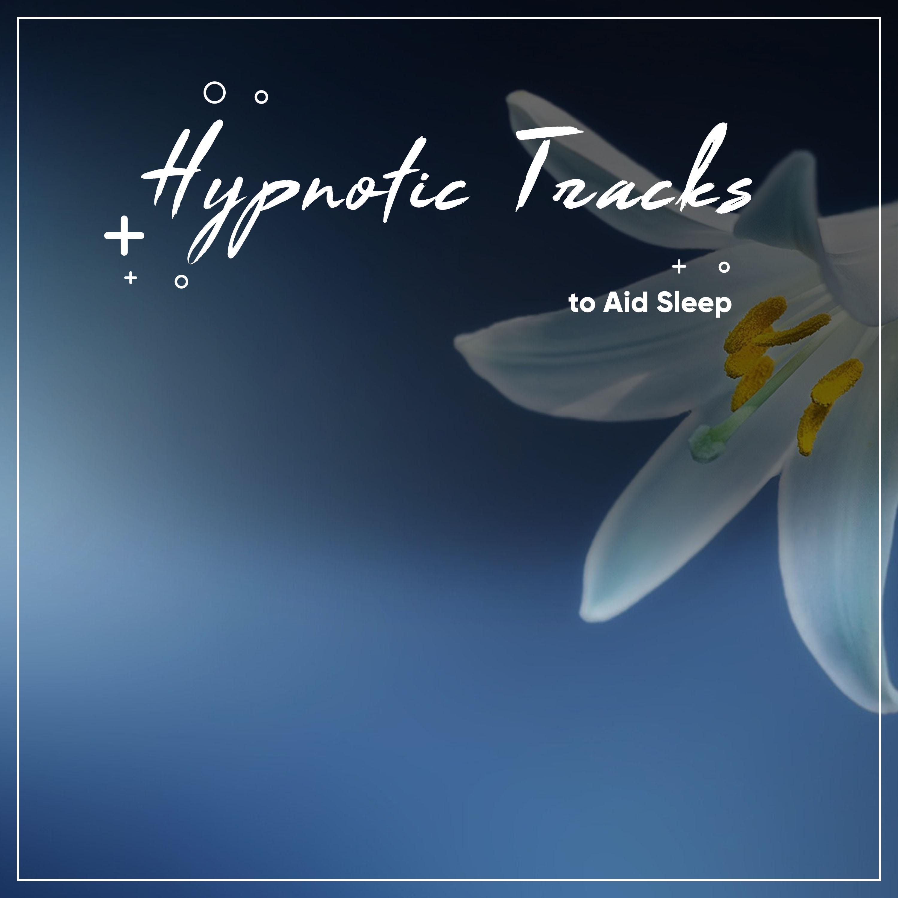 #16 Hypnotic Tracks to Aid Sleep