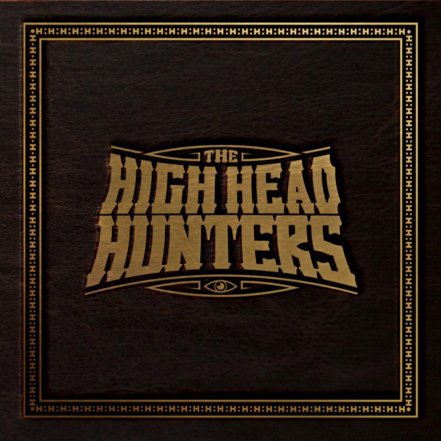 The High Head Hunters