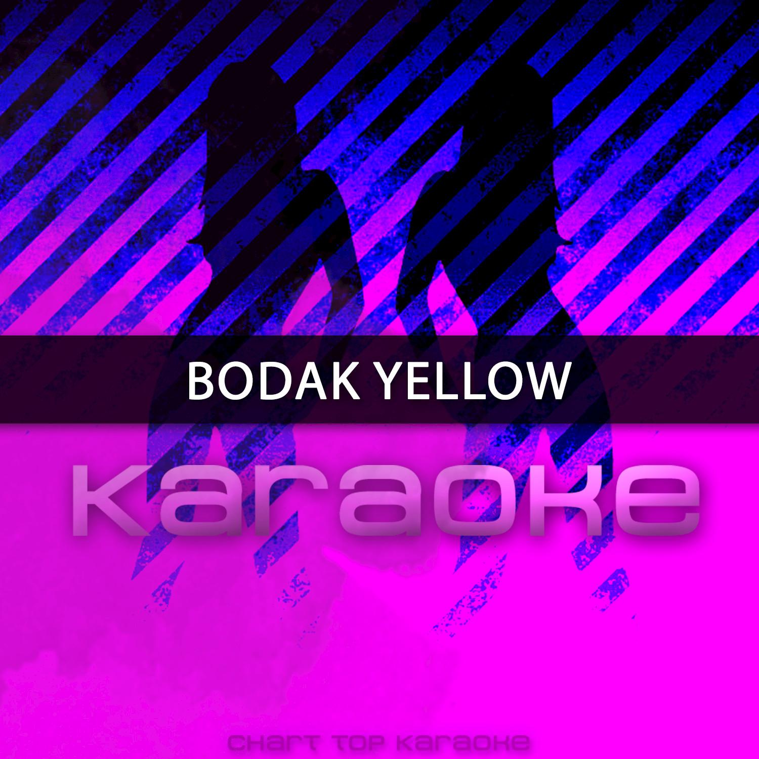 Bodak Yellow (Originally Performed by Cardi B) (Karaoke)