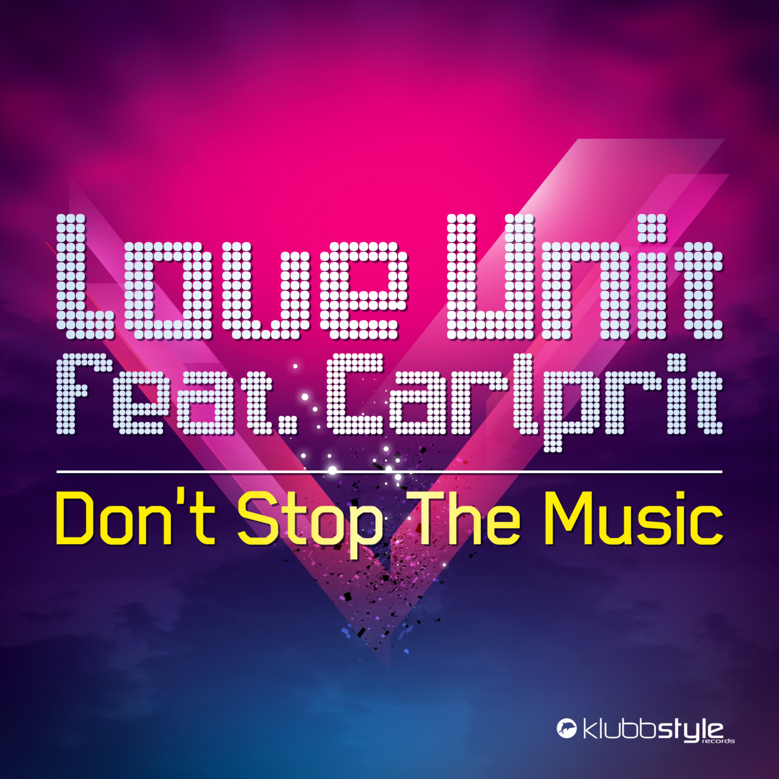 Don't Stop The Music (DJ Klubbingman Vs. Steve Buzz Remix)