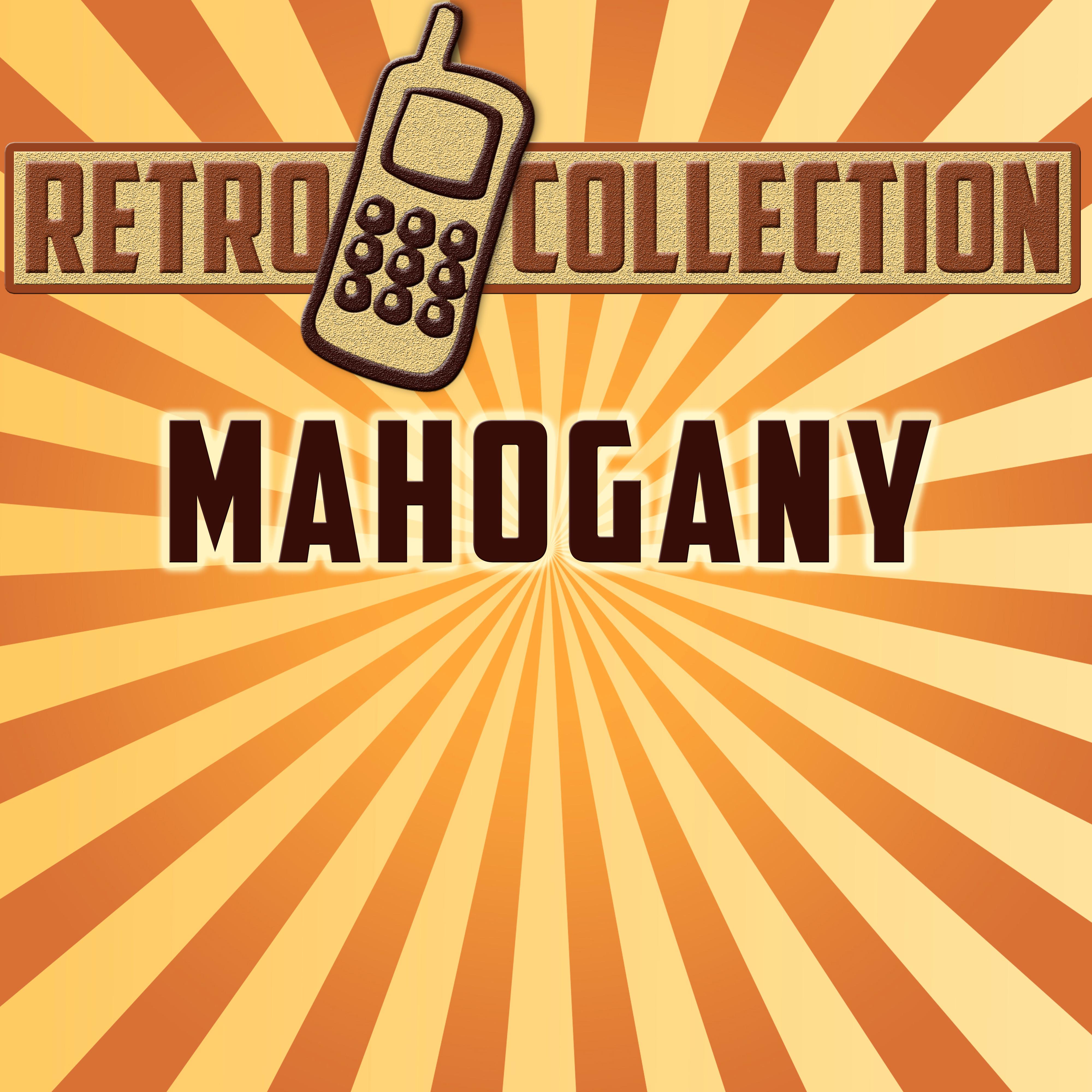 Mahogany (Originally Performed By Dianna Ross)