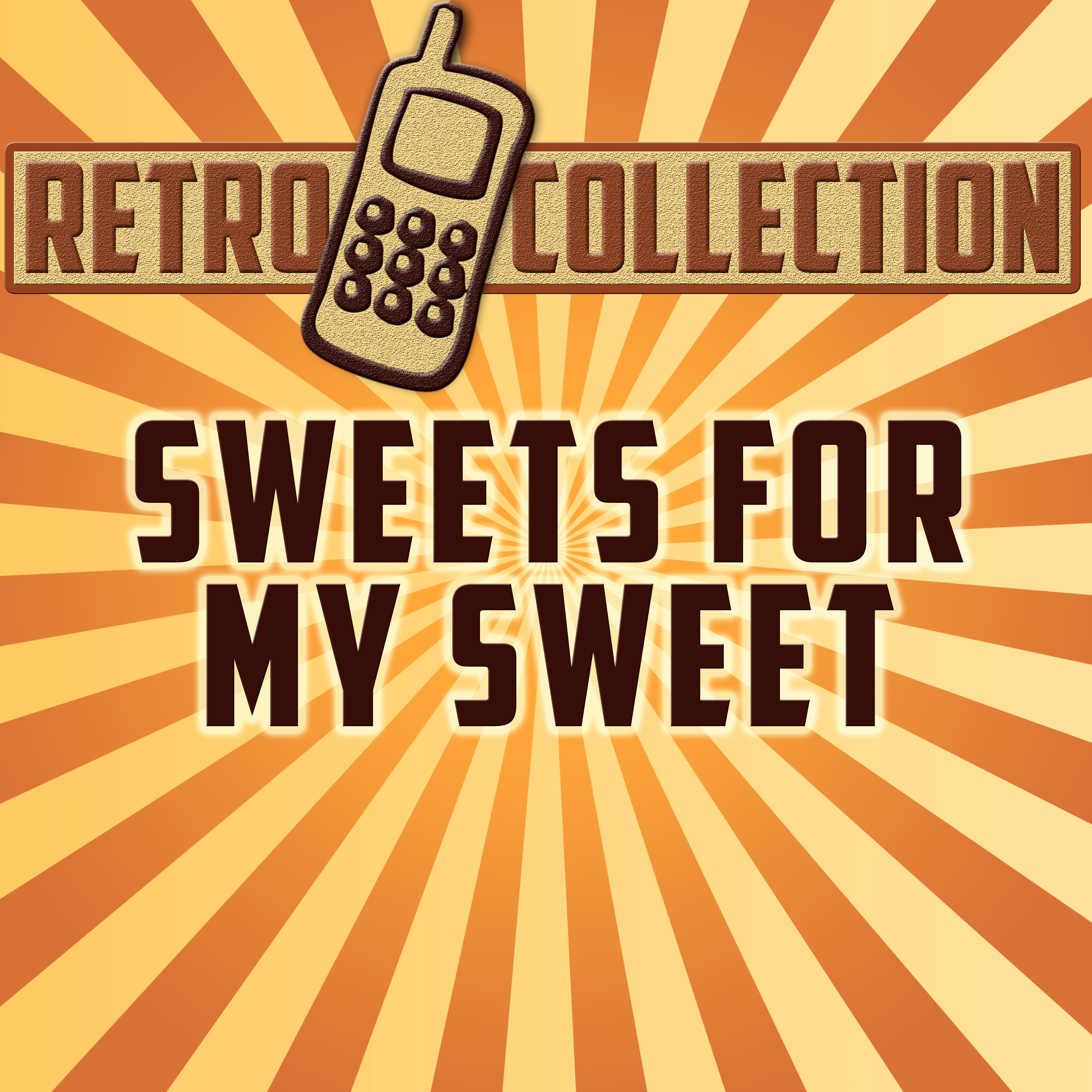 Sweets for My Sweet (Intro) [Originally Performed By The Searchers]