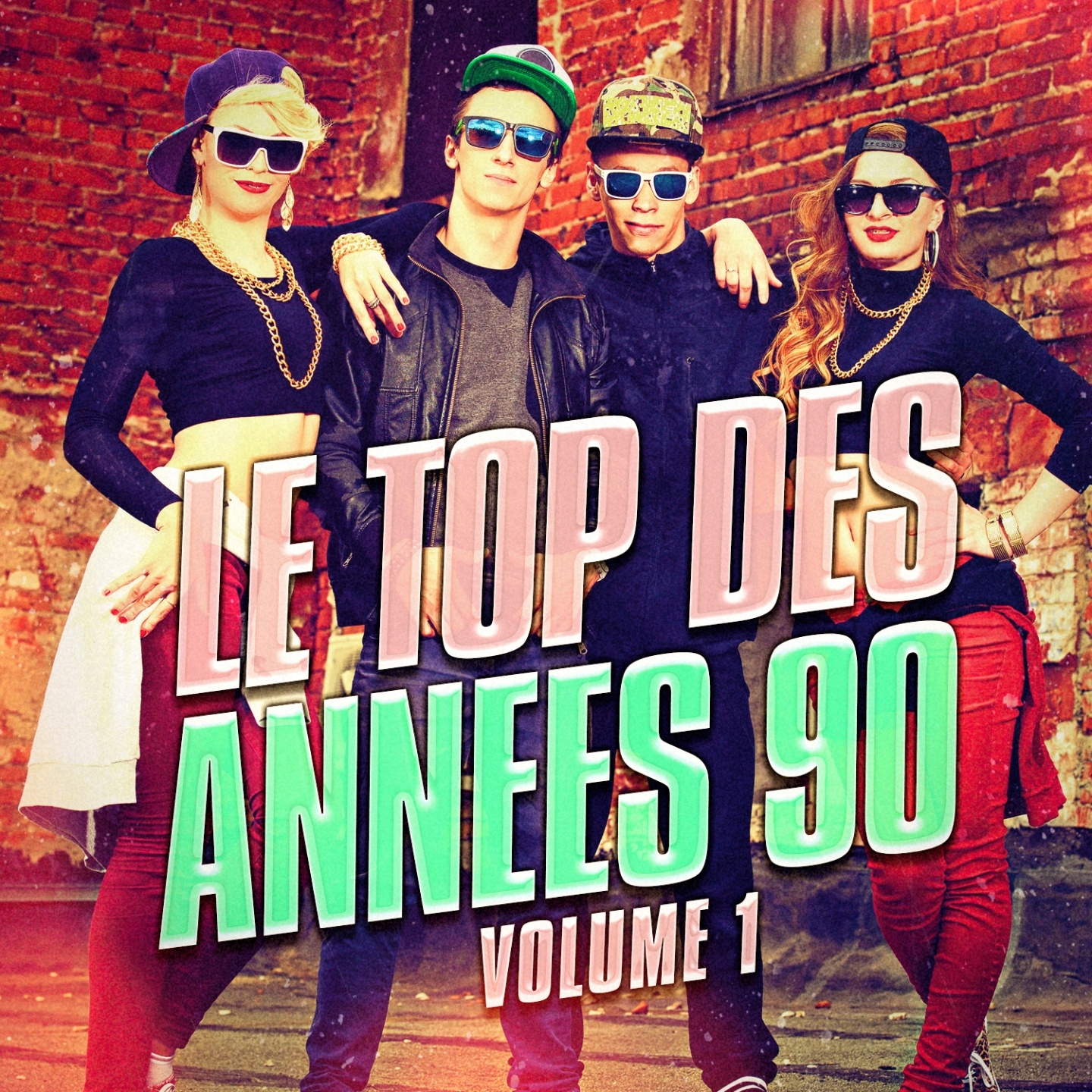 Le top des anne es 90, Vol. 1 Le meilleur de la Dance et de la Eurodance des anne es 90