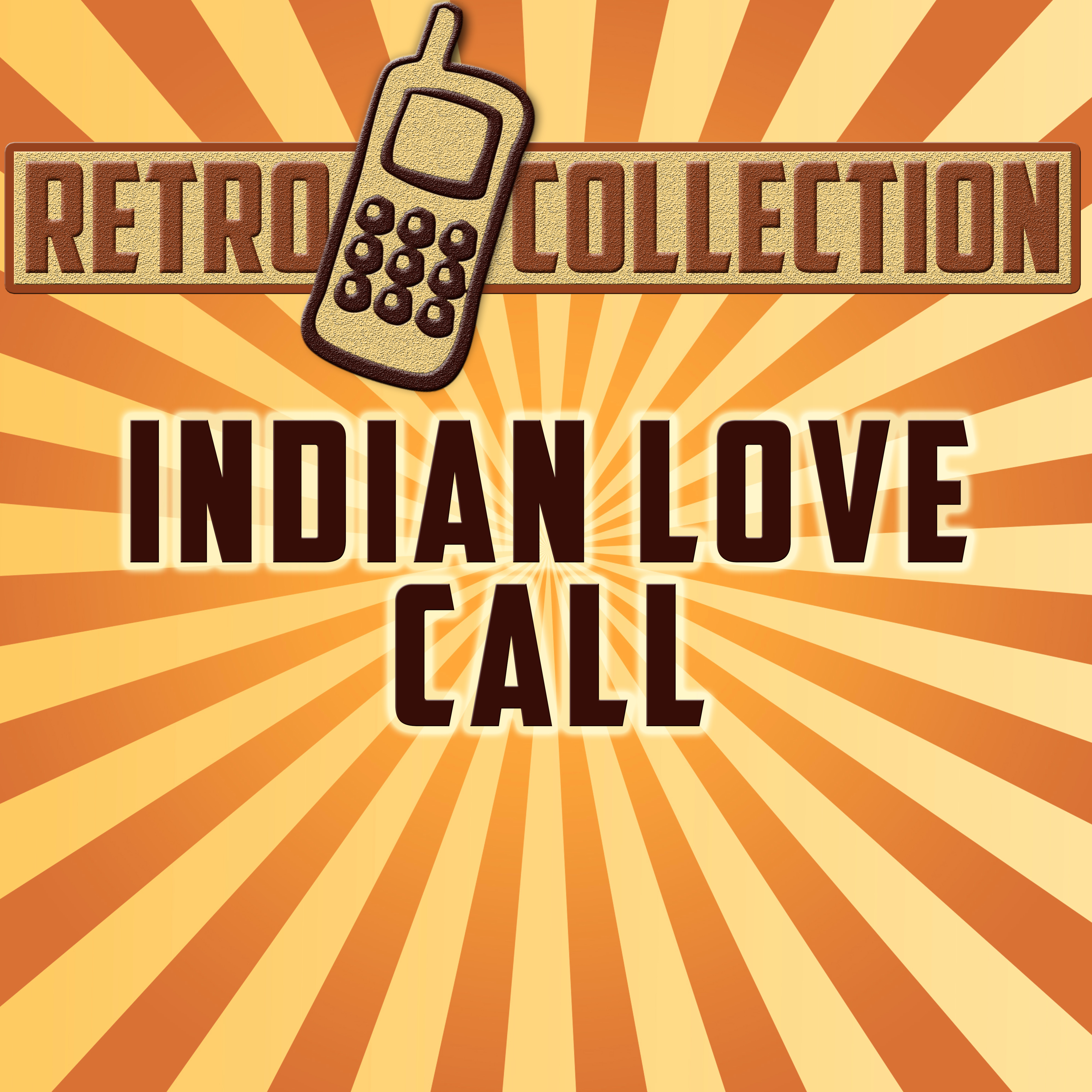 Indian Love Call (Intro) [Originally Performed By Musical Theatre]