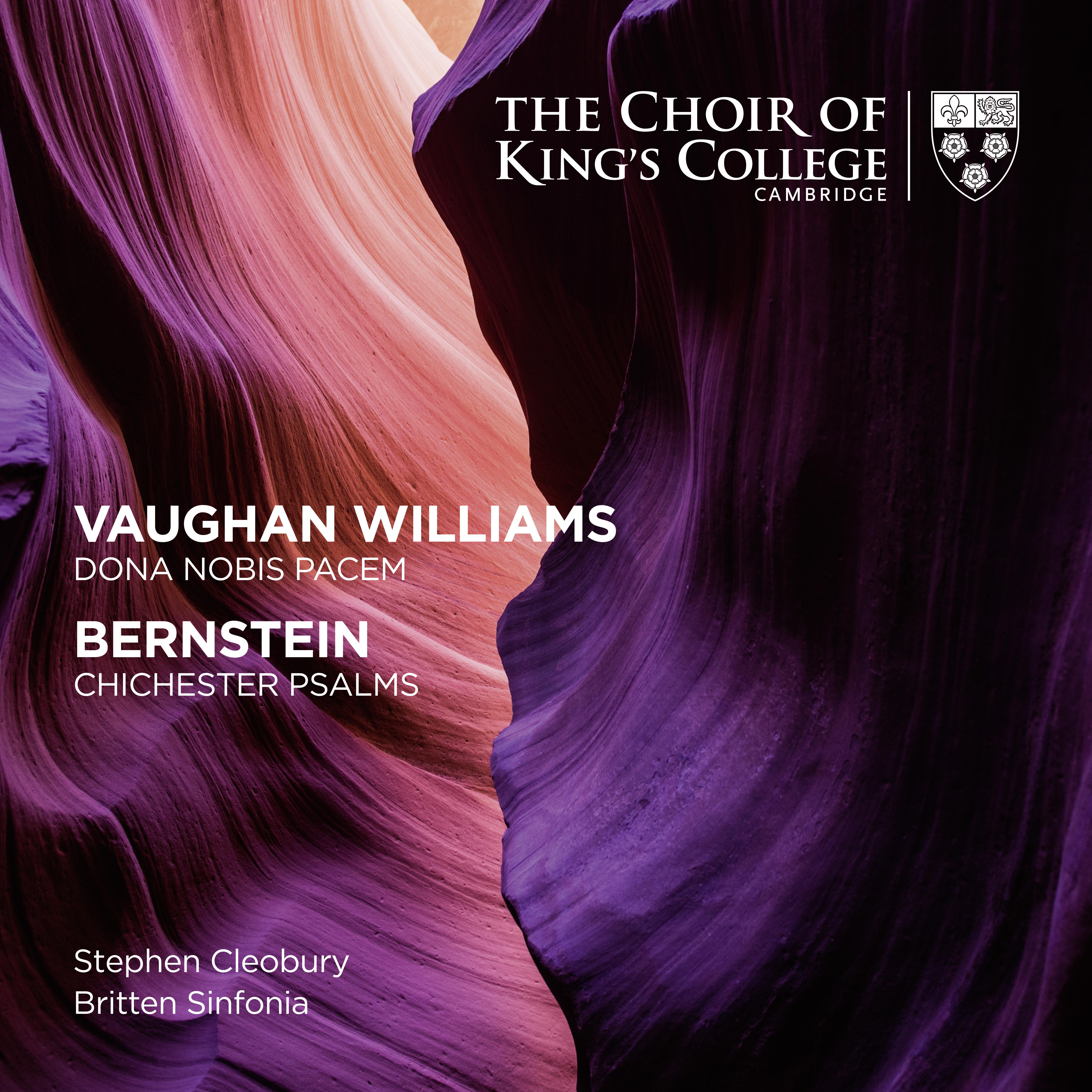 Vaughan Williams: Dona Nobis Pacem - Bernstein: Chichester Psalms