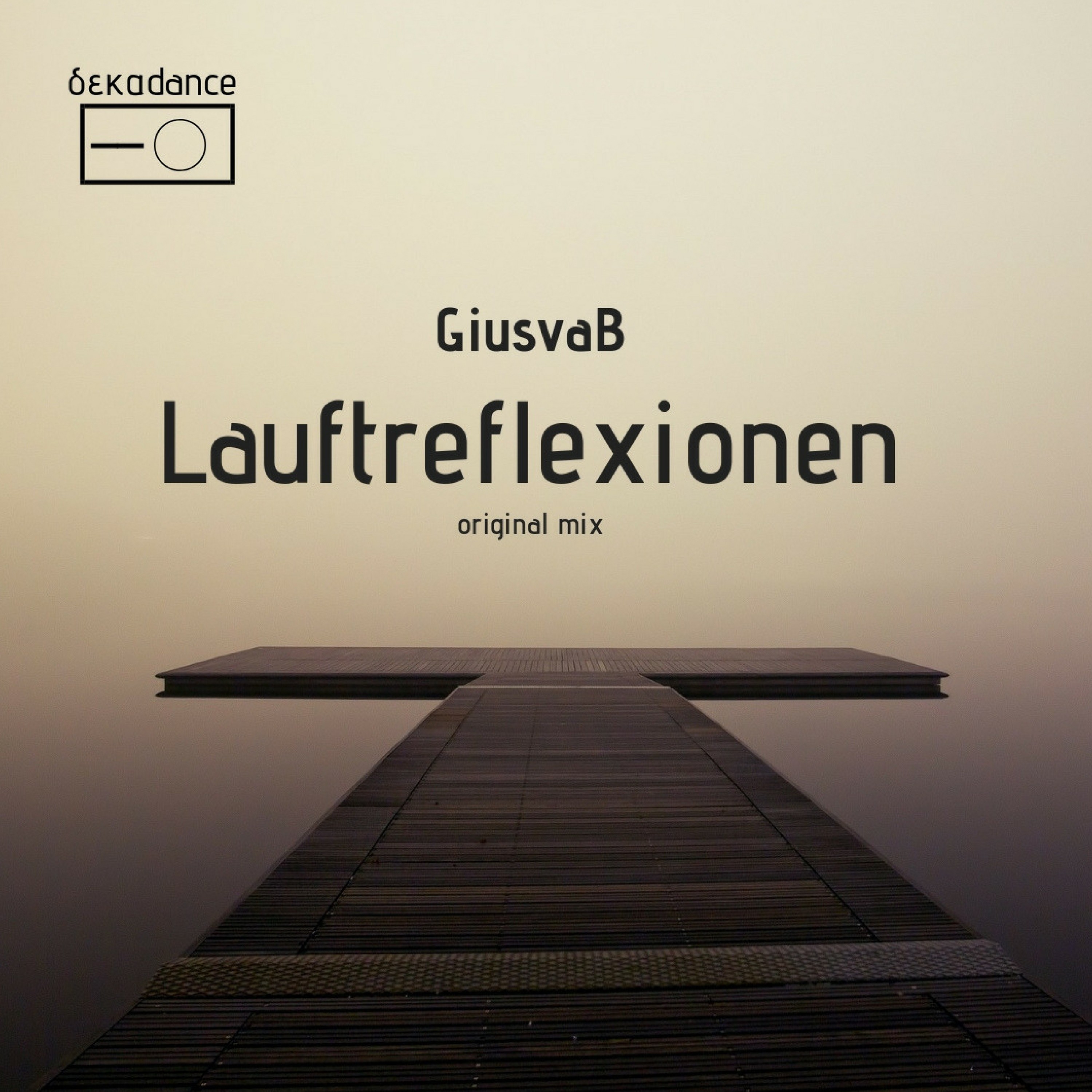 Lauftreflexionen (Original Mix)